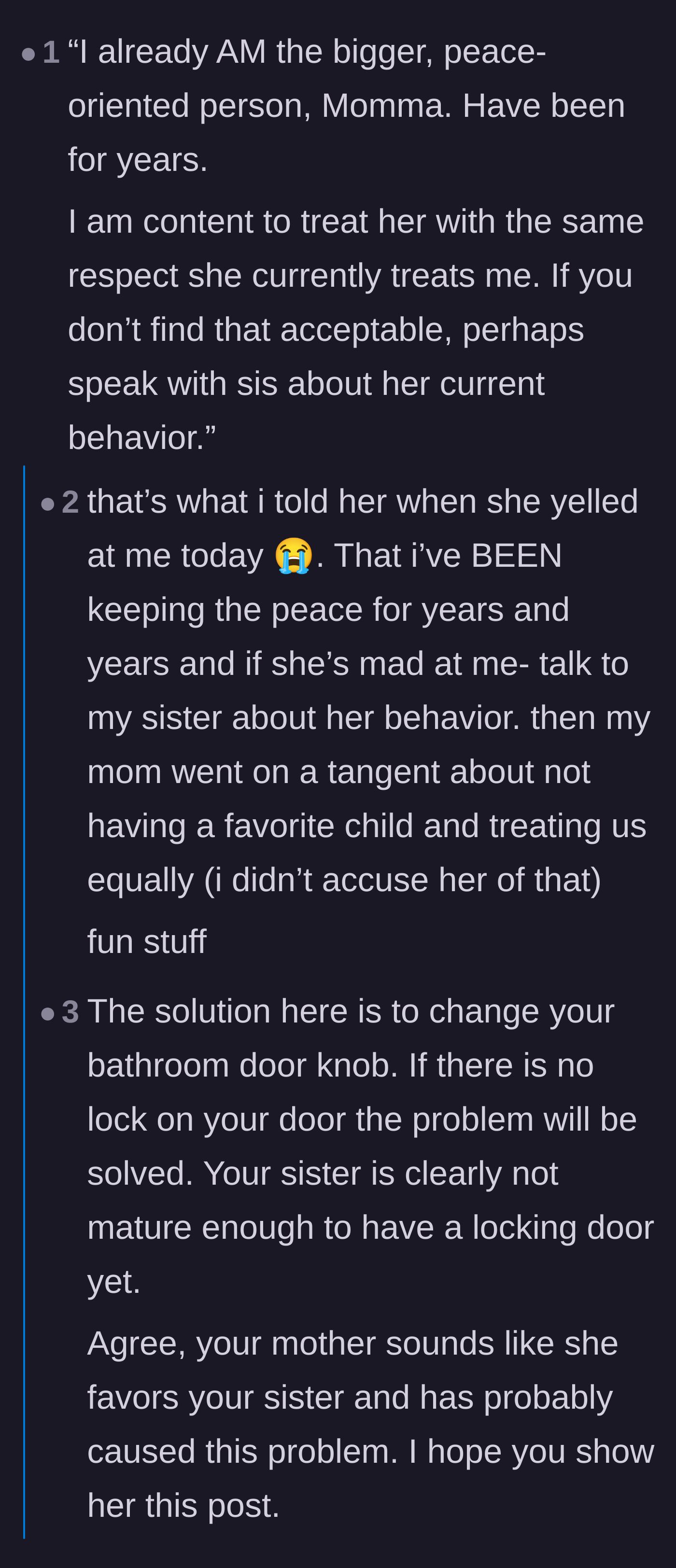 Comment thread 1 - A discussion on telling the mom to direct her complaints at the sister's behavior instead of the main character.