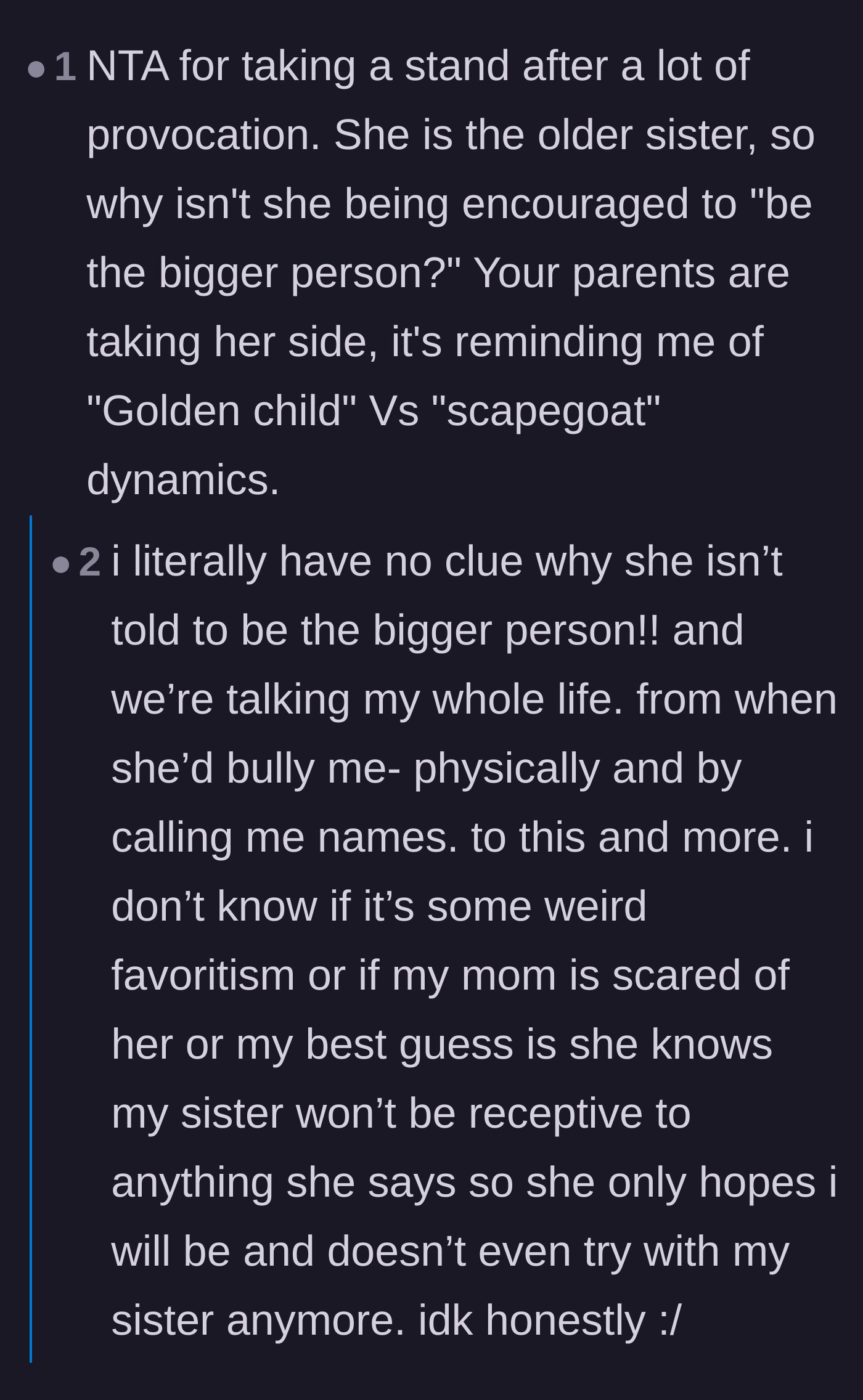 Comment thread 3 - Debating why the older sibling is never asked to be the bigger person and exploring the golden child dynamic.