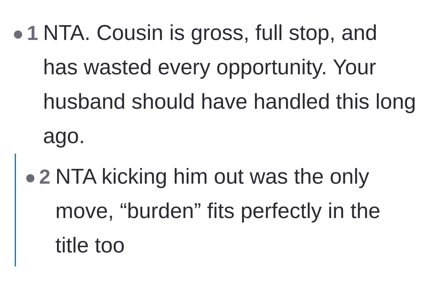 Comment thread 1 - Readers agree the cousin is gross and completely deserves the 'burden' label.