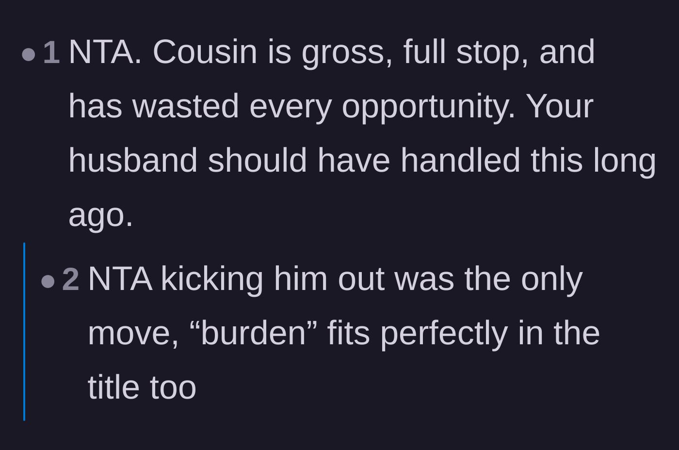 Comment thread 1 - Readers agree the cousin is gross and completely deserves the 'burden' label.
