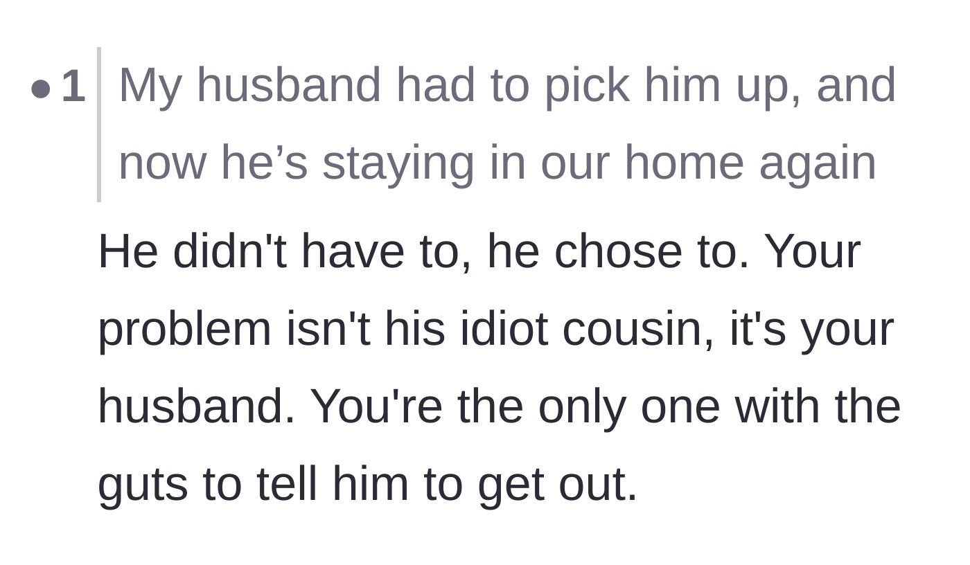 Comment thread 3 - Highlighting that the husband chose to pick the cousin up and calling him the real problem.
