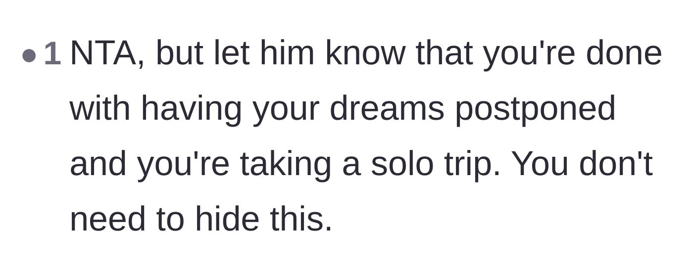 Comment thread 5 - Advice suggesting she openly declare her solo trip instead of sneaking around.