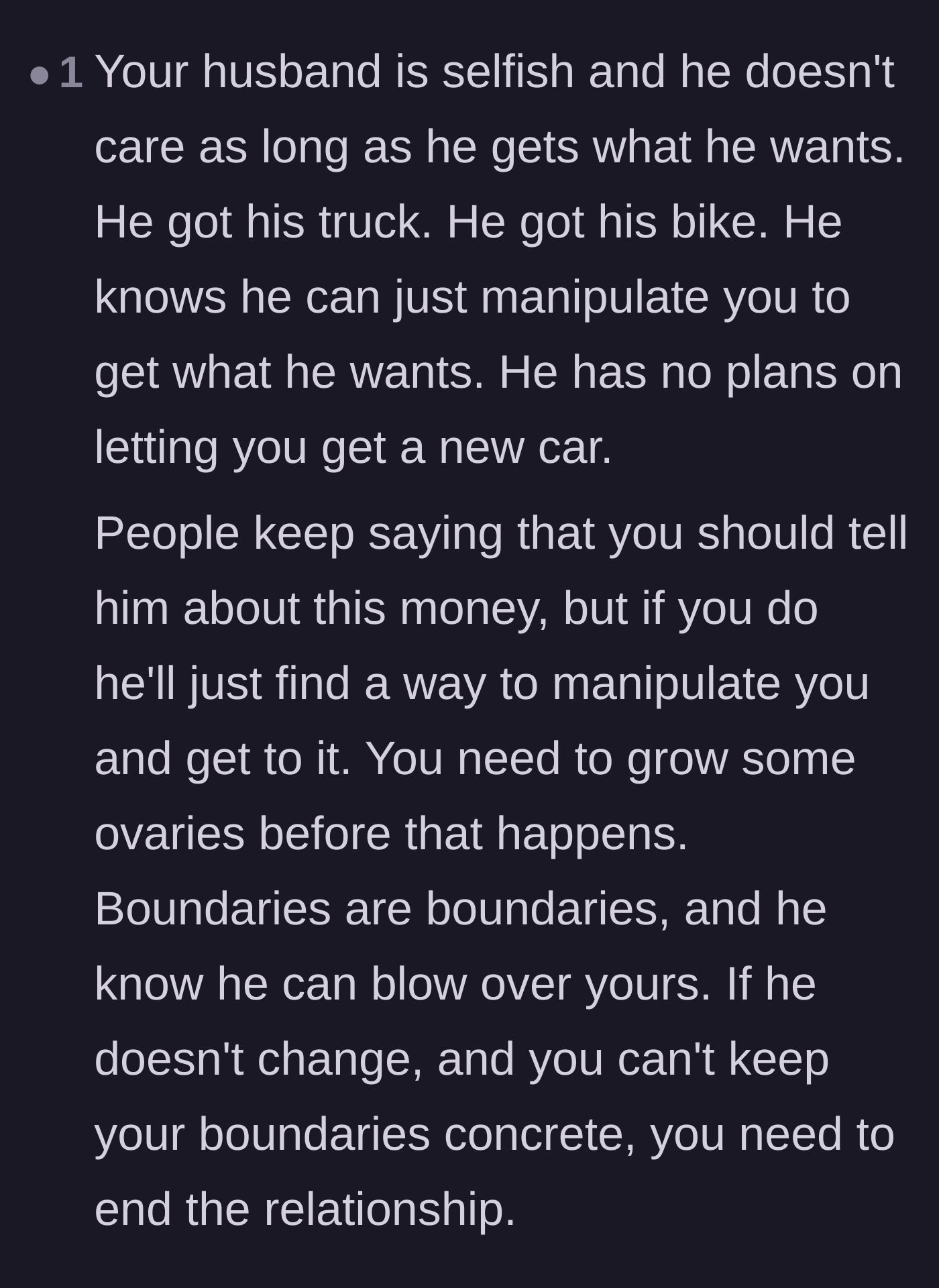 Comment thread 6 - A harsh reality check pointing out the husband's winning streak and demanding the wife enforce strict boundaries.