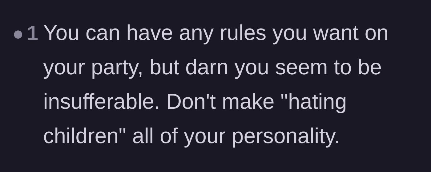 Comment thread 6 - A reader telling the host that they seem insufferable and shouldn't base their personality on disliking kids.