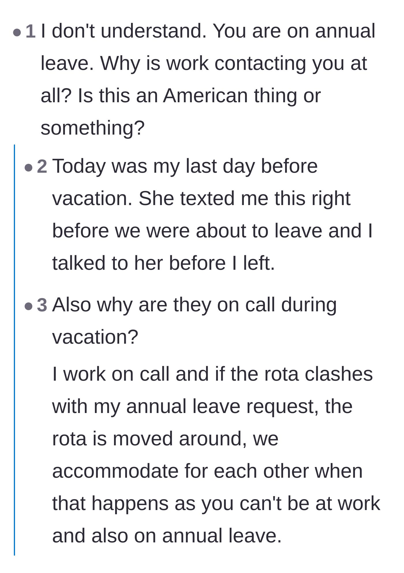 Comment thread 2 - A debate on why an employee on vacation is still fielding work calls, highlighting the confusing nature of the contract.