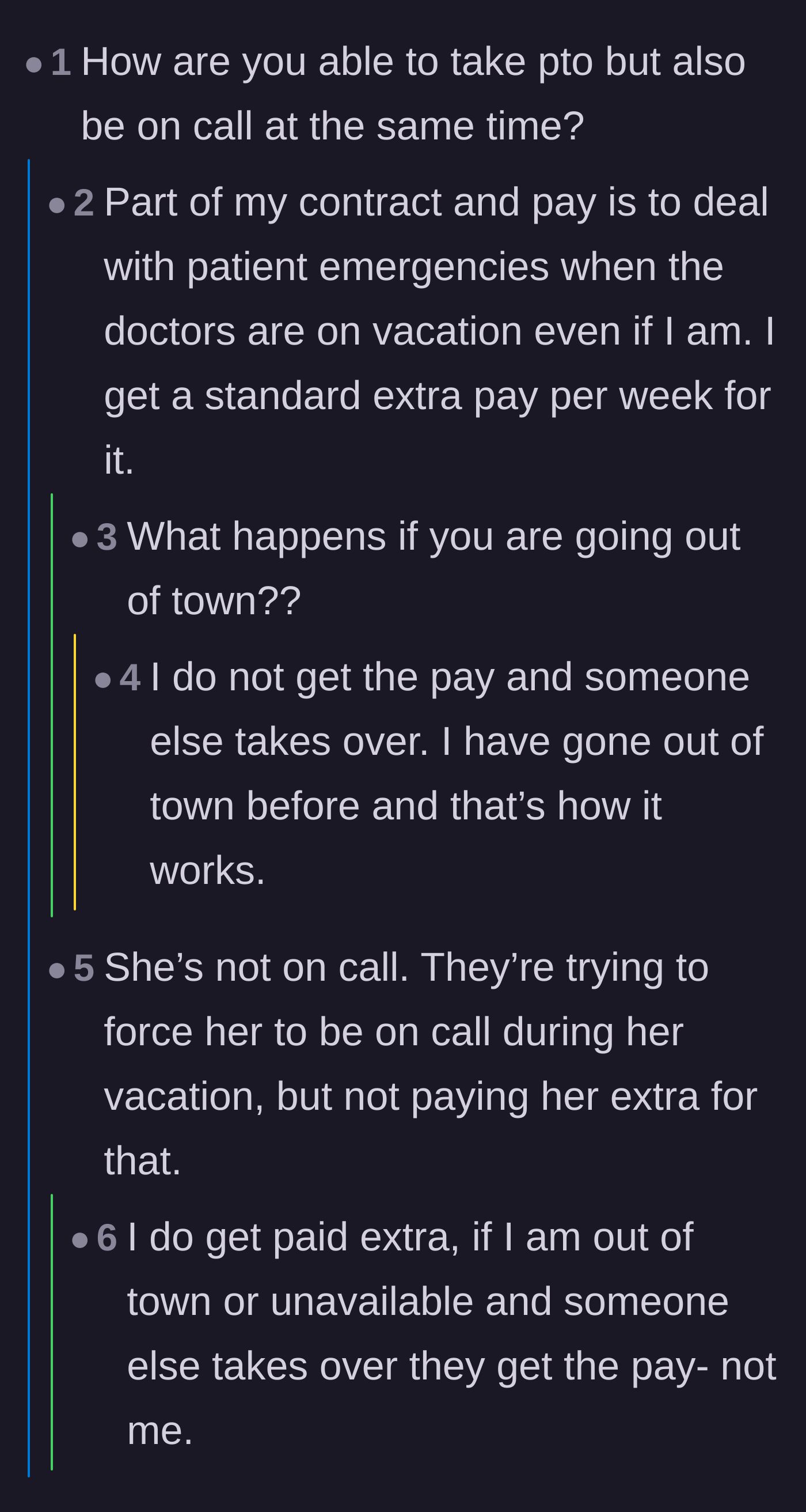 Comment thread 3 - Users questioning the logistics of being on call while on PTO, with the employee clarifying the strict boundaries of their contract.