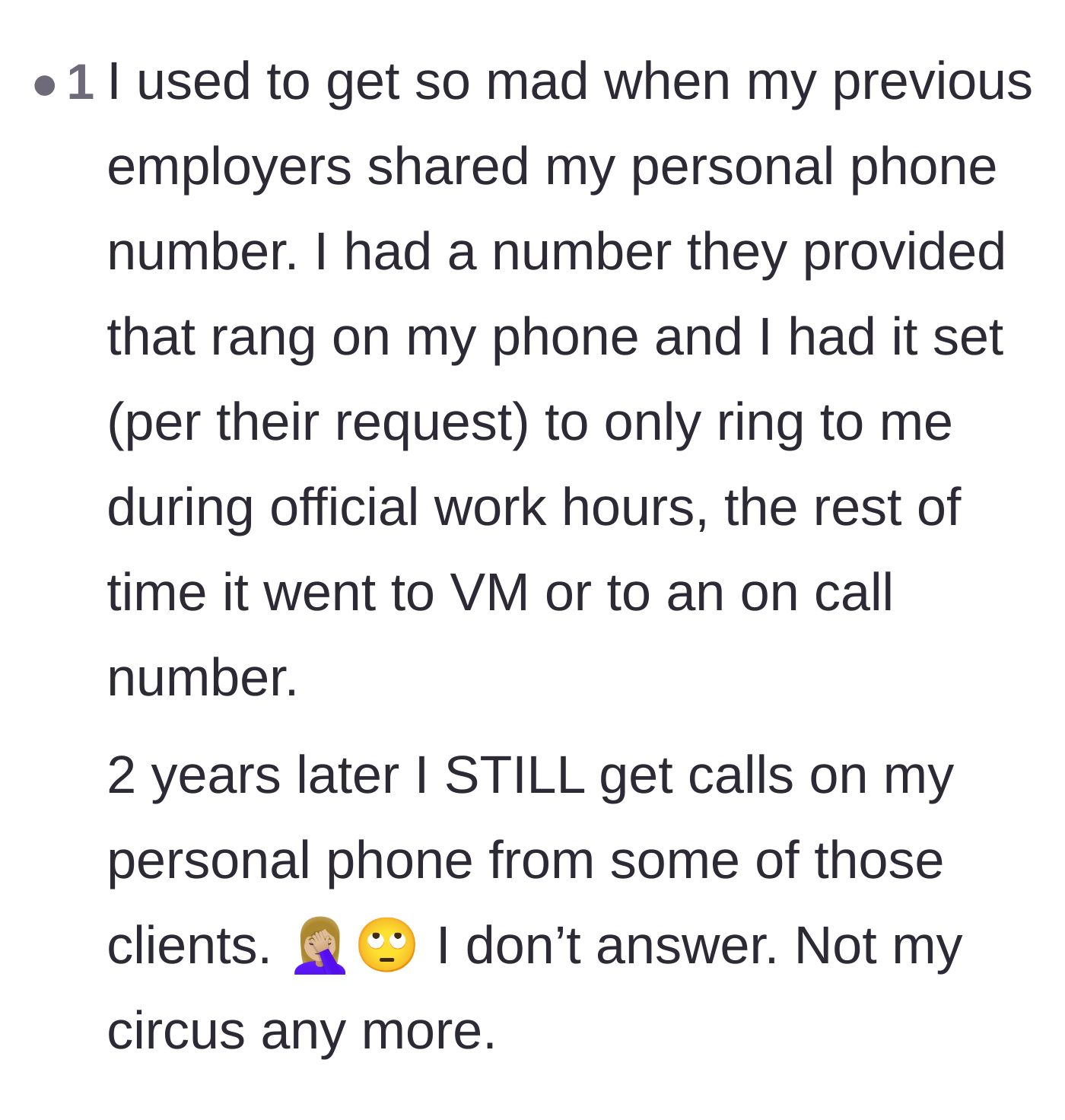 Comment thread 4 - A user sharing their own frustrating experience with former employers handing out personal contact information to clients.