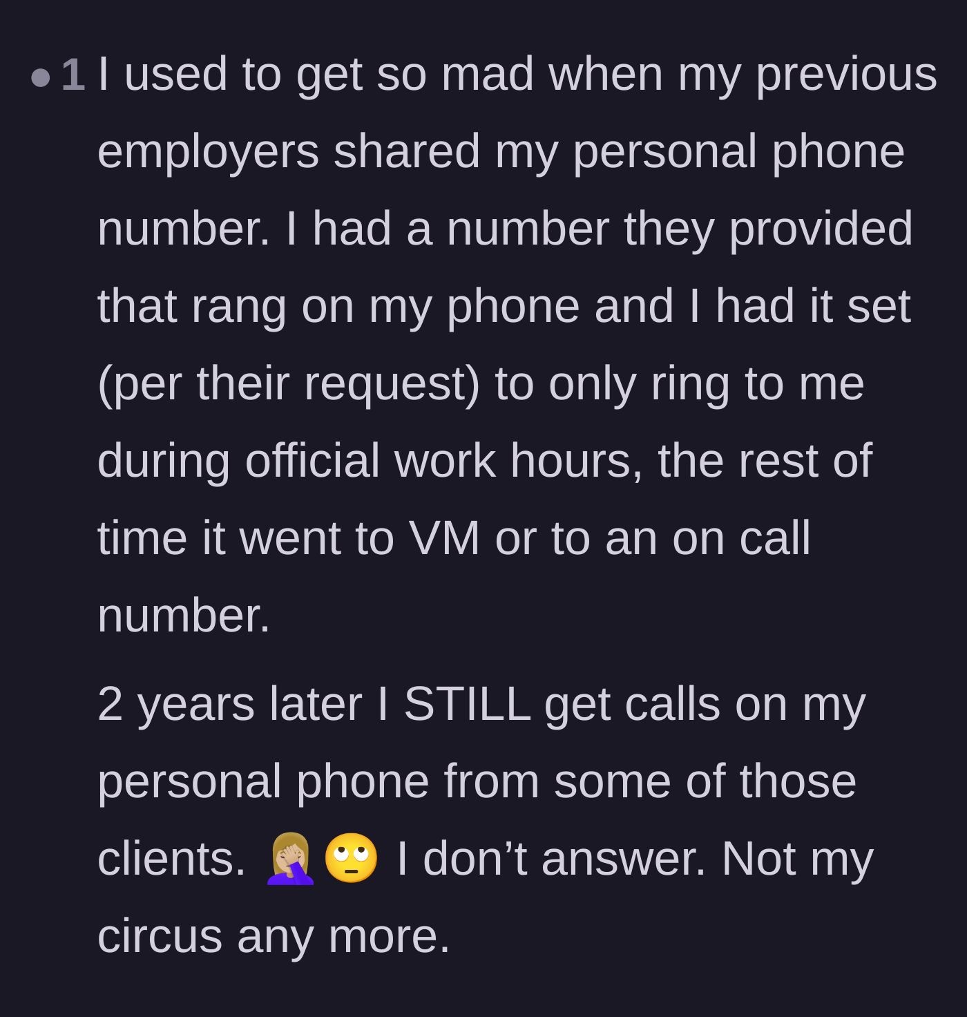 Comment thread 4 - A user sharing their own frustrating experience with former employers handing out personal contact information to clients.