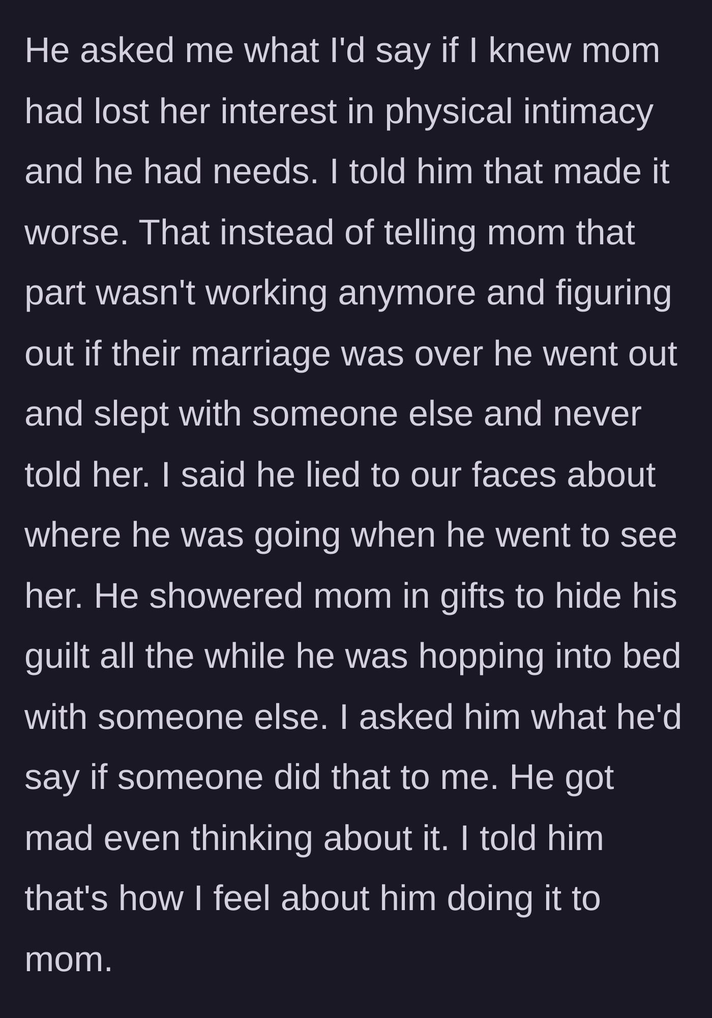 Story part 4 - The father blames the mother's lack of intimacy for his affair, and the daughter asks how he'd react if a man did that to her.