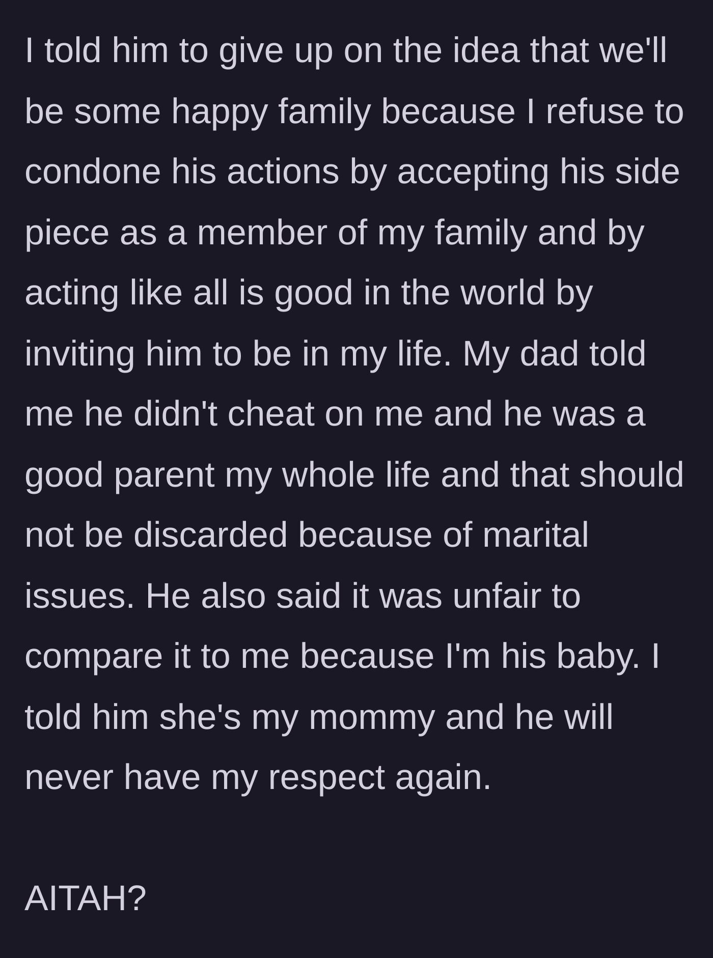 Story part 5 - The father insists he was a good dad and shouldn't be discarded, but the daughter firmly chooses her mother's side.