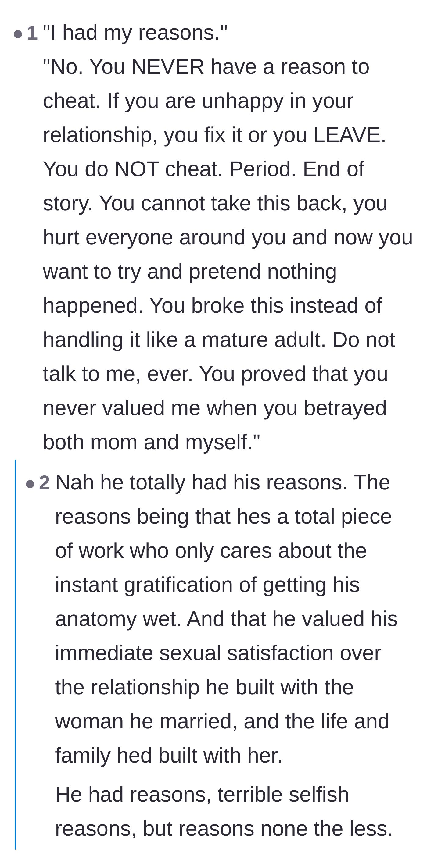 Comment thread 6 - A harsh reality check destroying the father's claim that he had valid reasons to step outside his marriage.