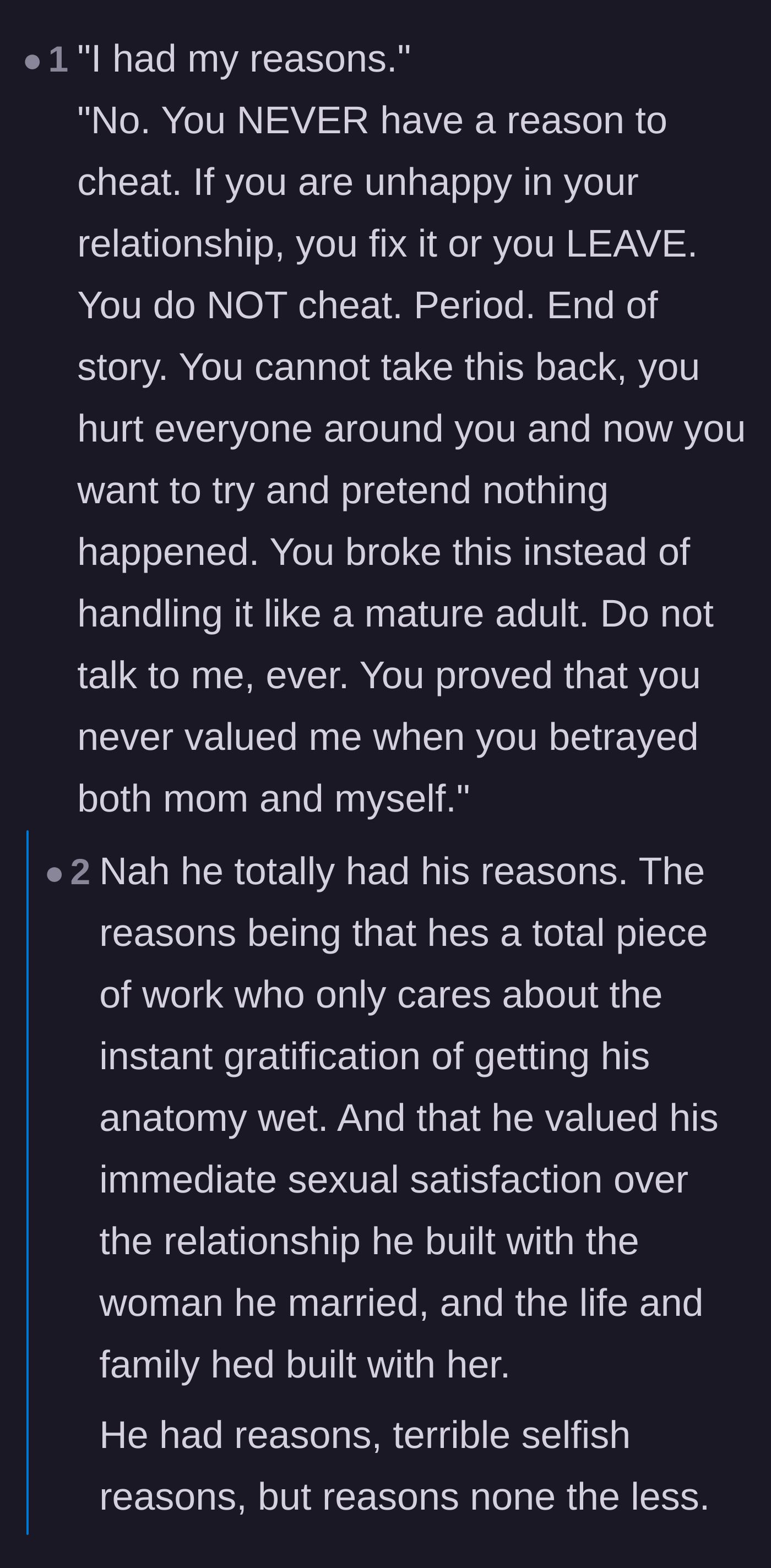 Comment thread 6 - A harsh reality check destroying the father's claim that he had valid reasons to step outside his marriage.
