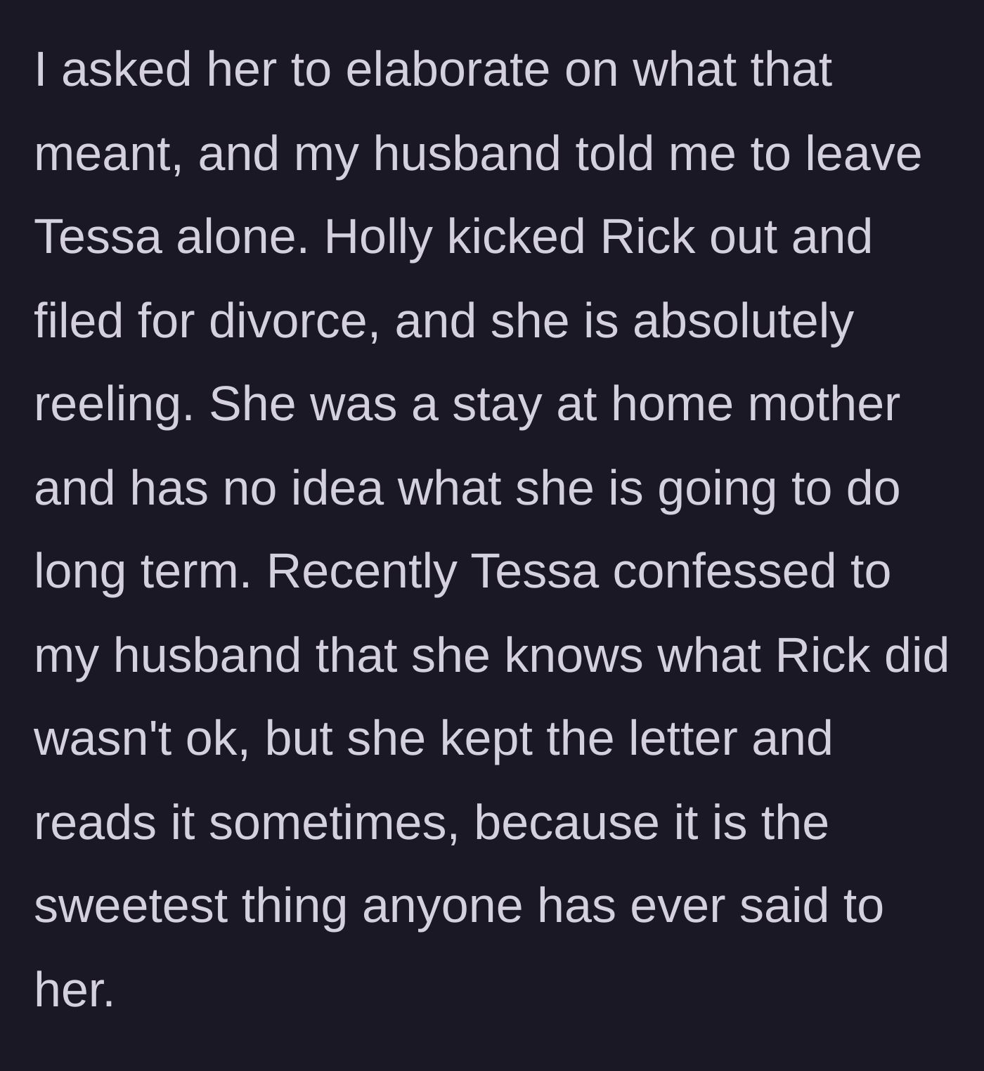 Story part 4 - The daughter kicks her husband out and files for divorce, while the stepdaughter confesses to her father that she secretly kept the love letter because it was 'sweet.'