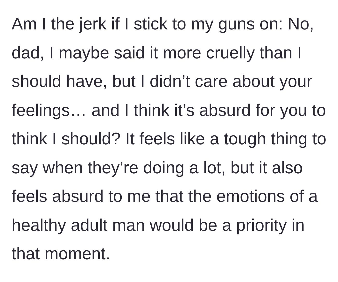 Story part 7 - The mom questions if she is wrong for refusing to prioritize a healthy adult man's feelings over a scared toddler's needs.