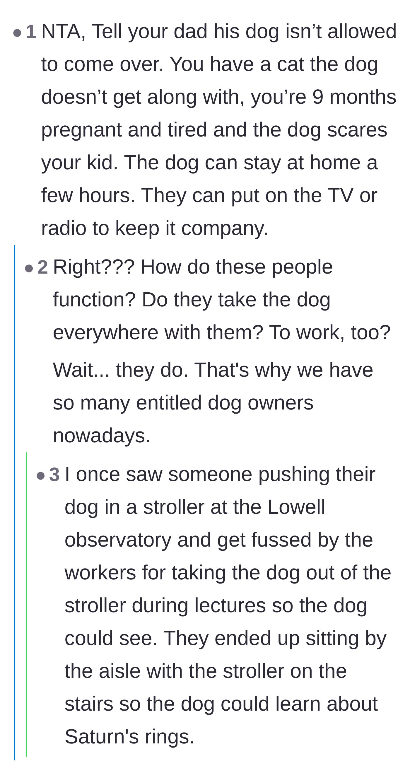 Comment thread 3 - Commenters mocking entitled pet owners, including a wild story about a dog in a stroller at an observatory.
