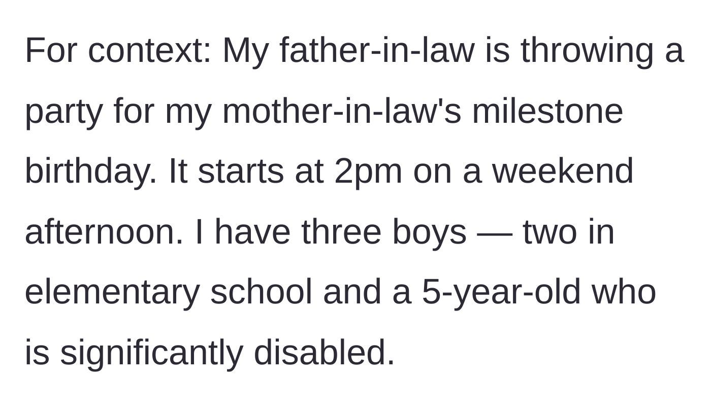 Story part 1 - A mother explains the basic setup of her mother-in-law's afternoon milestone birthday party and introduces her three young sons.
