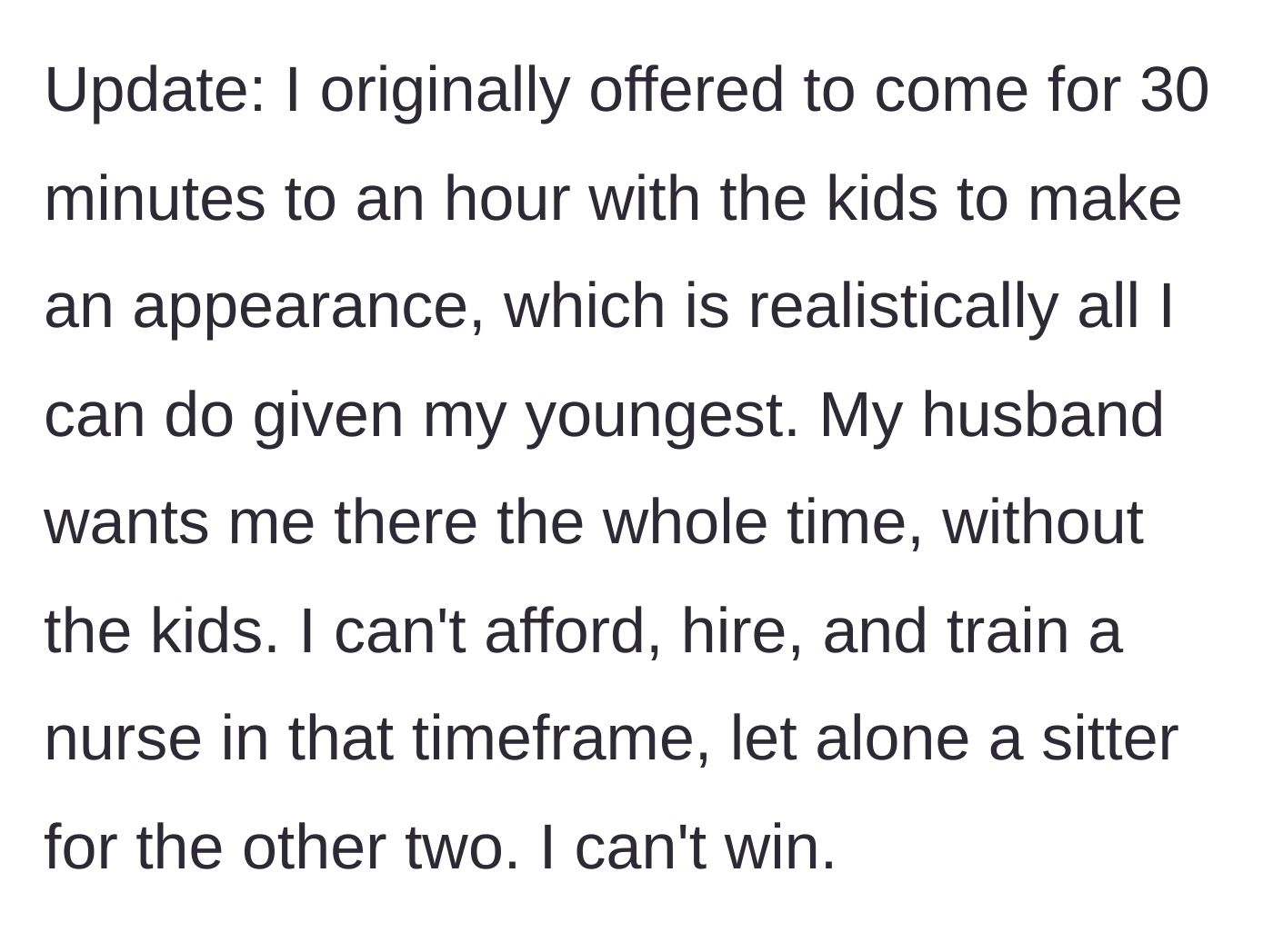 Story part 8 - The mother offers a compromise to briefly attend with the kids, but the husband demands she stay the whole time without them.