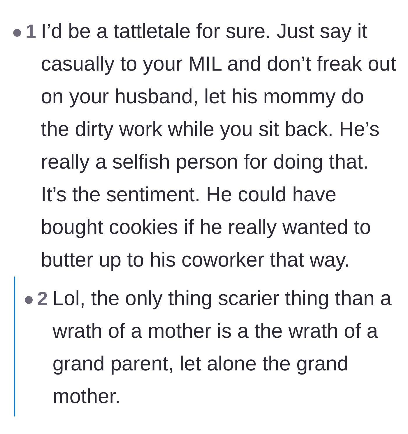Comment thread 5 - Advice urging the mother to casually inform her mother-in-law and let the grandmother's wrath handle the punishment.