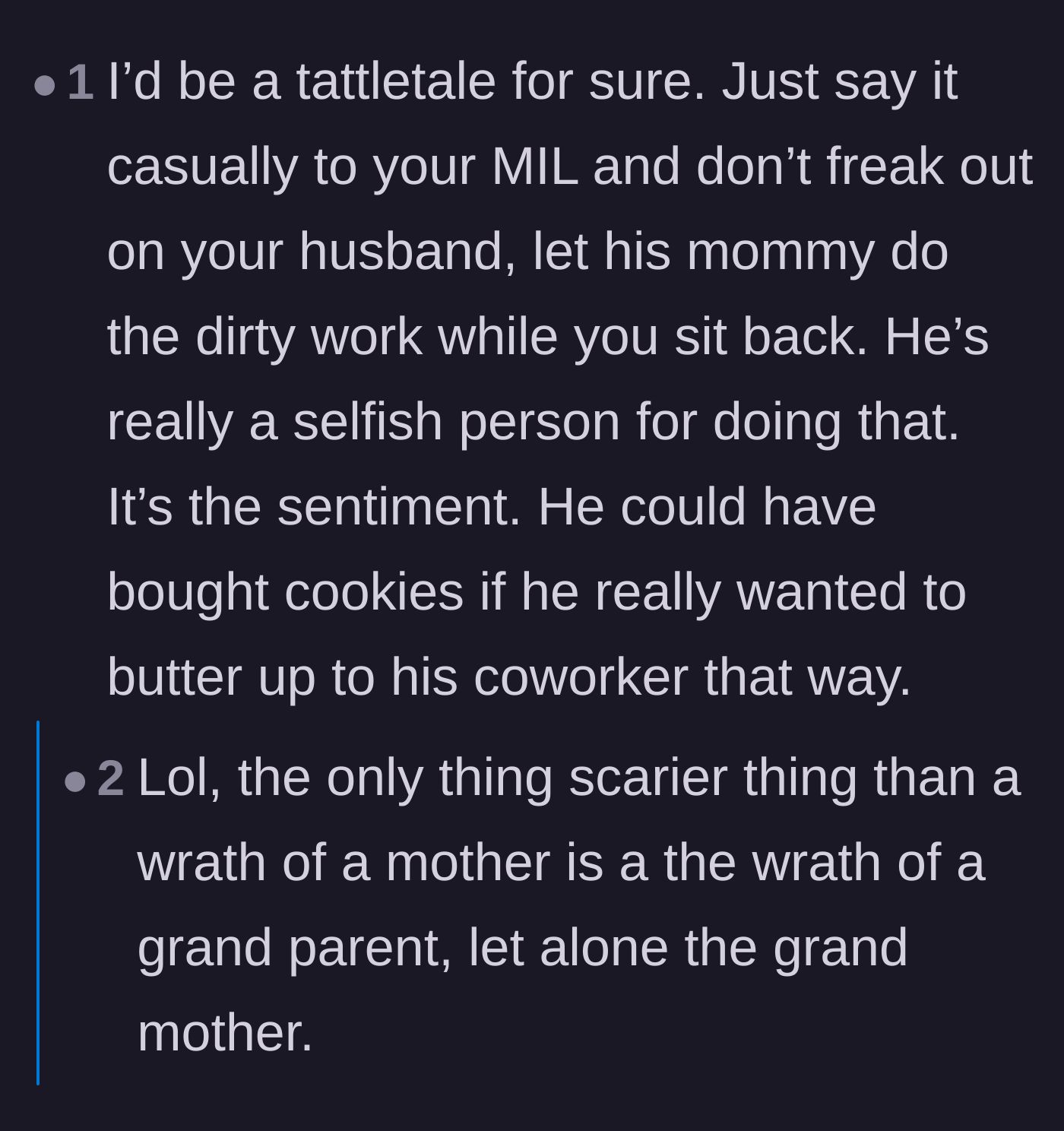 Comment thread 5 - Advice urging the mother to casually inform her mother-in-law and let the grandmother's wrath handle the punishment.