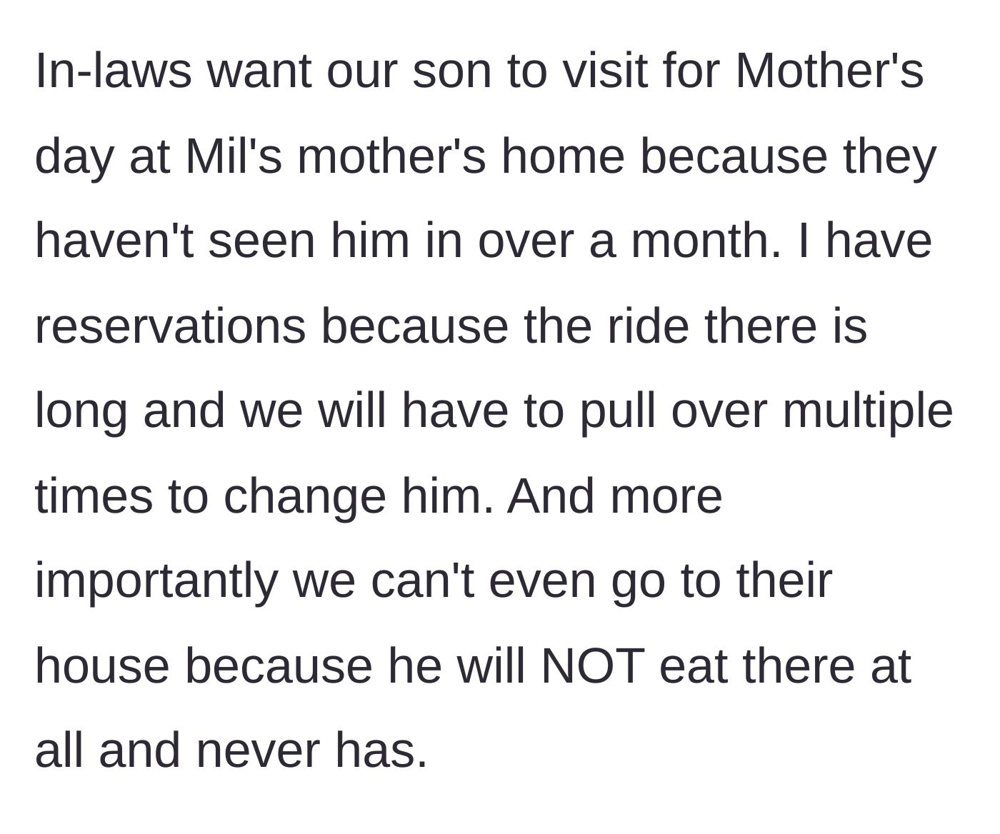 Story part 3 - The mother expresses reservations about traveling for Mother's Day due to the long car ride and the toddler's refusal to eat at his grandparents' house.