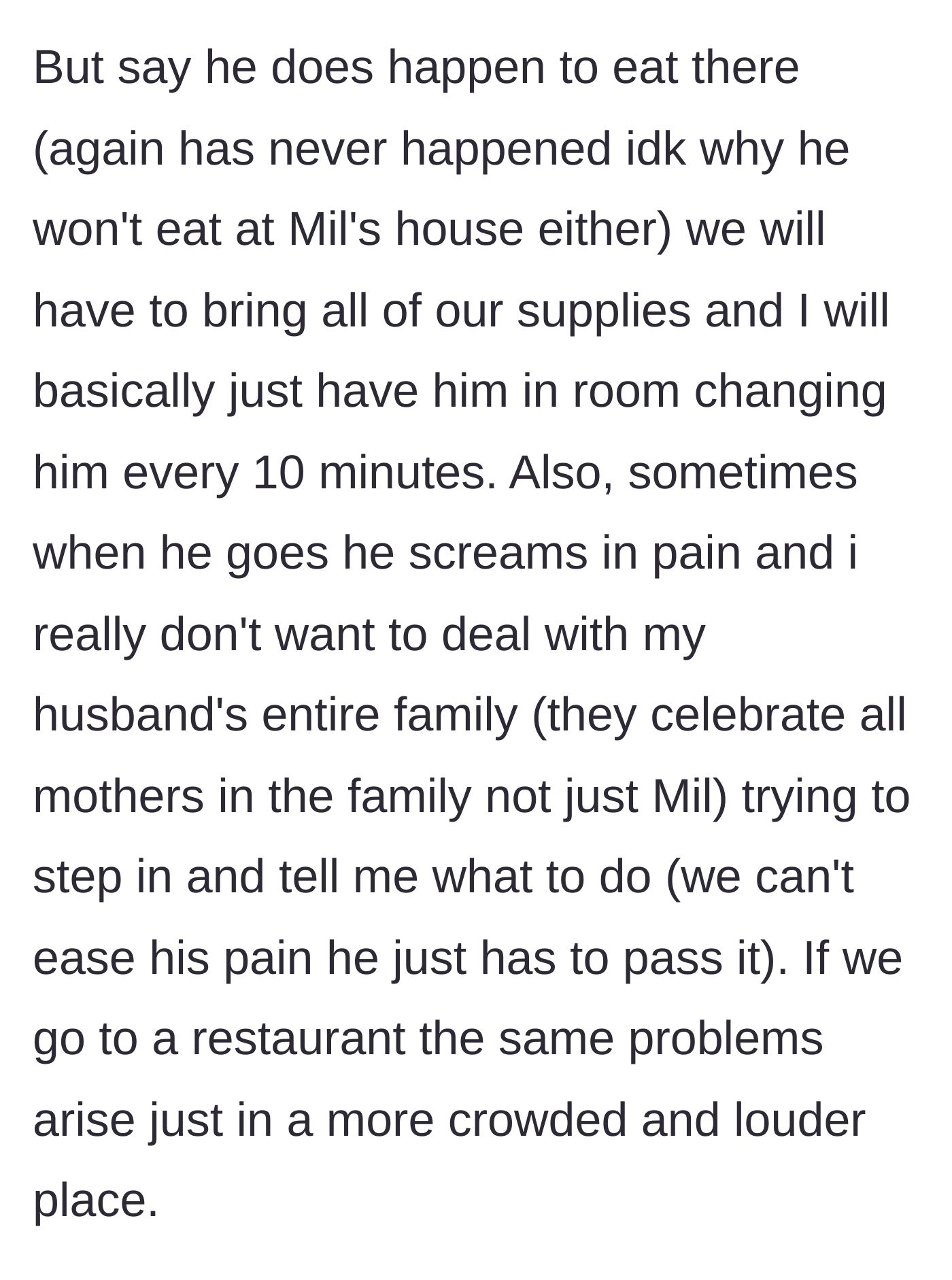 Story part 4 - The mother explains that a visit would mean changing the baby in a back room every ten minutes while he screams in pain, surrounded by interfering relatives.
