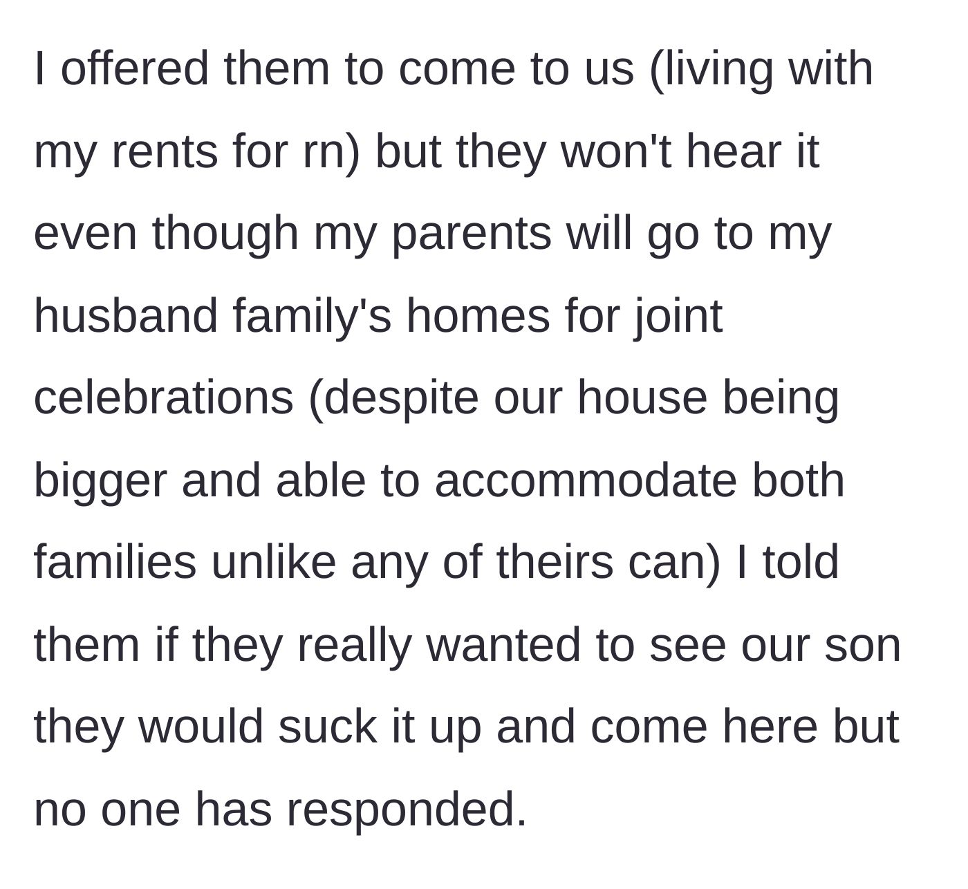 Story part 6 - The mother offers to host the family at her parents' larger house, but the in-laws refuse and ignore her boundary.