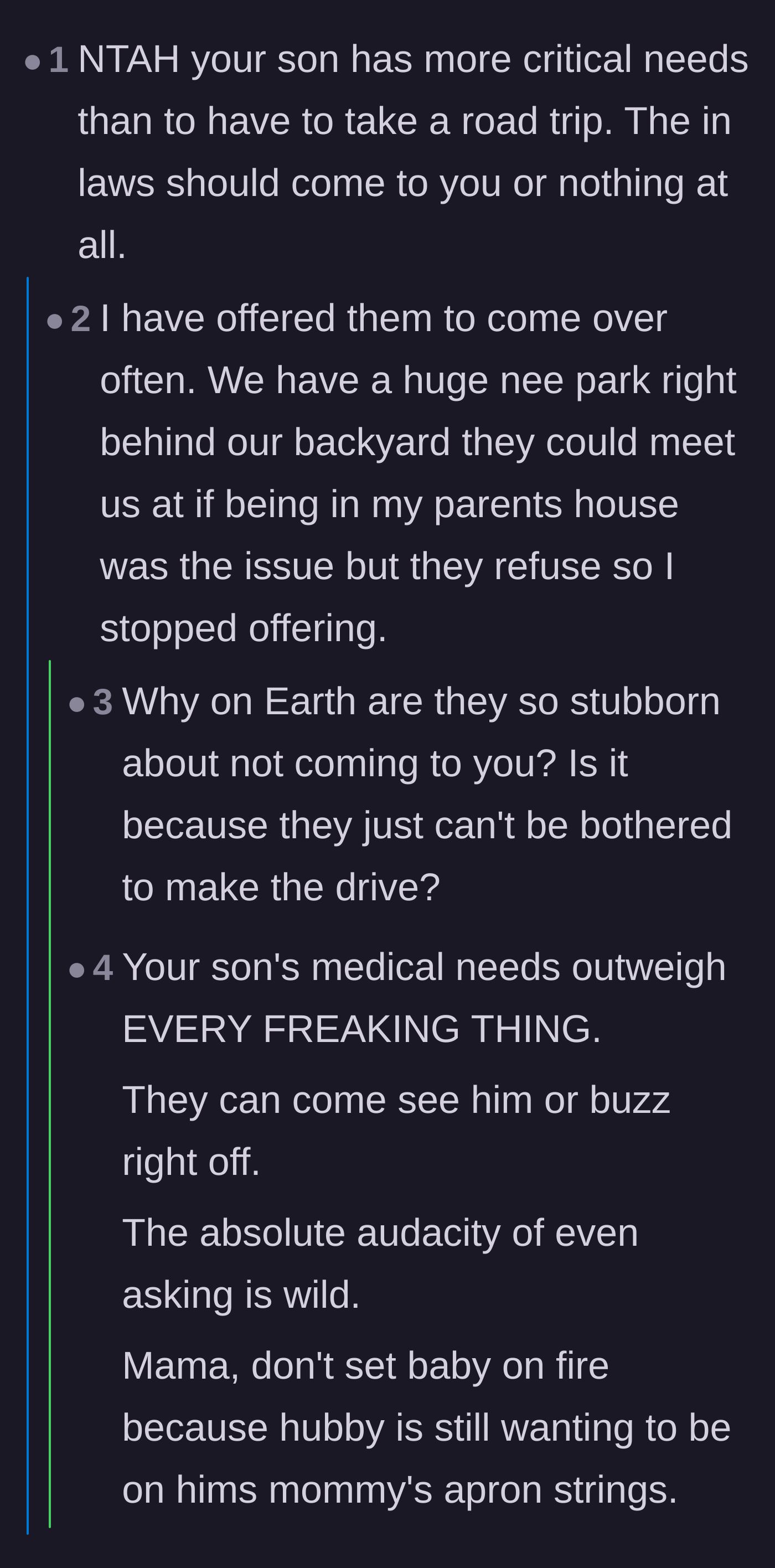 Comment thread 2 - Commenters discuss how the in-laws refusing to visit the mother's house is a selfish power play for control.