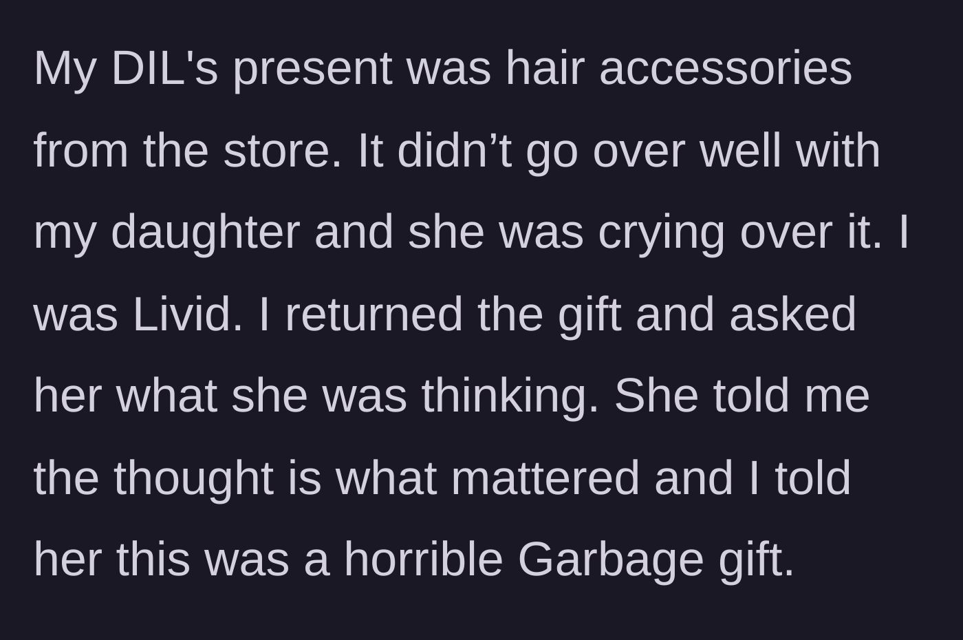 Story part 3 - The daughter-in-law gifts hair accessories to the bald teenager, causing tears, and the grandmother angrily rejects the gift.