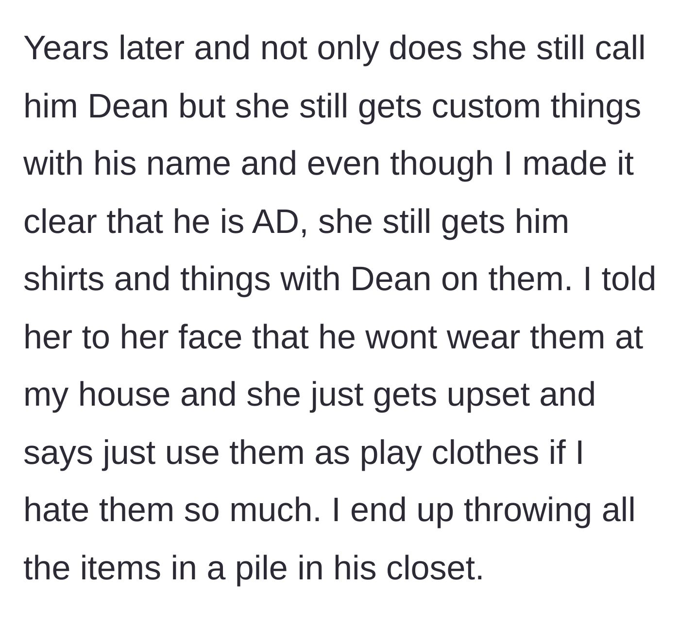 Story part 3 - Three years pass, and the grandmother continues to buy custom shirts with the wrong name, leading the frustrated mother to toss them into a closet pile.