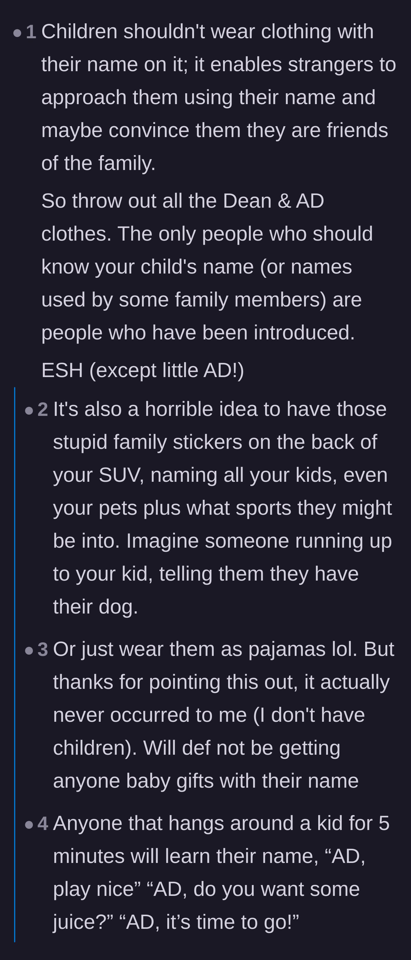 Comment thread 5 - A tangent about the severe safety risks of putting a child's name on their clothing in public spaces.