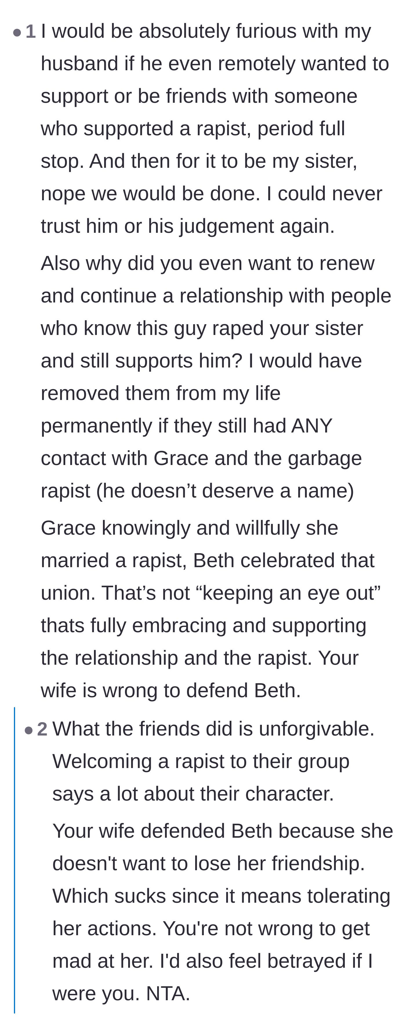 Comment thread 1 - A debate about the wife's defense of the friends and OP's own inconsistency in forgiving them.