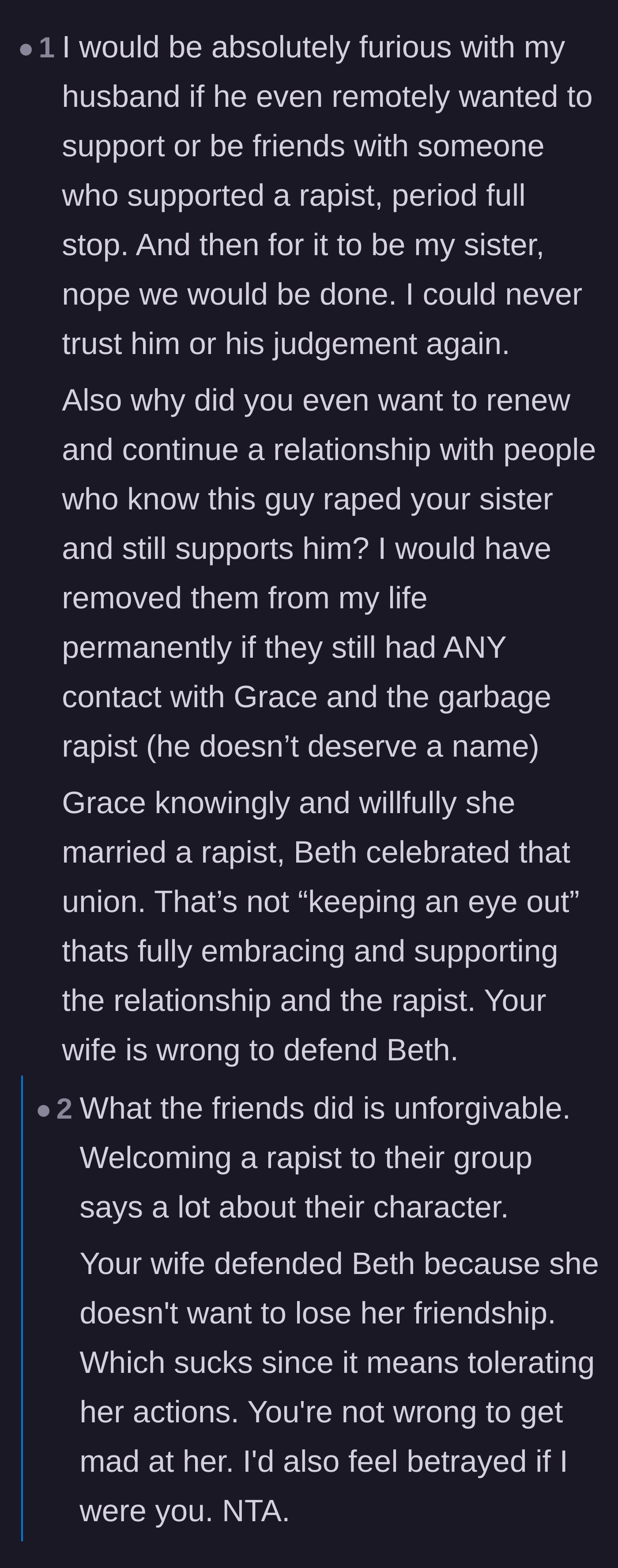 Comment thread 1 - A debate about the wife's defense of the friends and OP's own inconsistency in forgiving them.