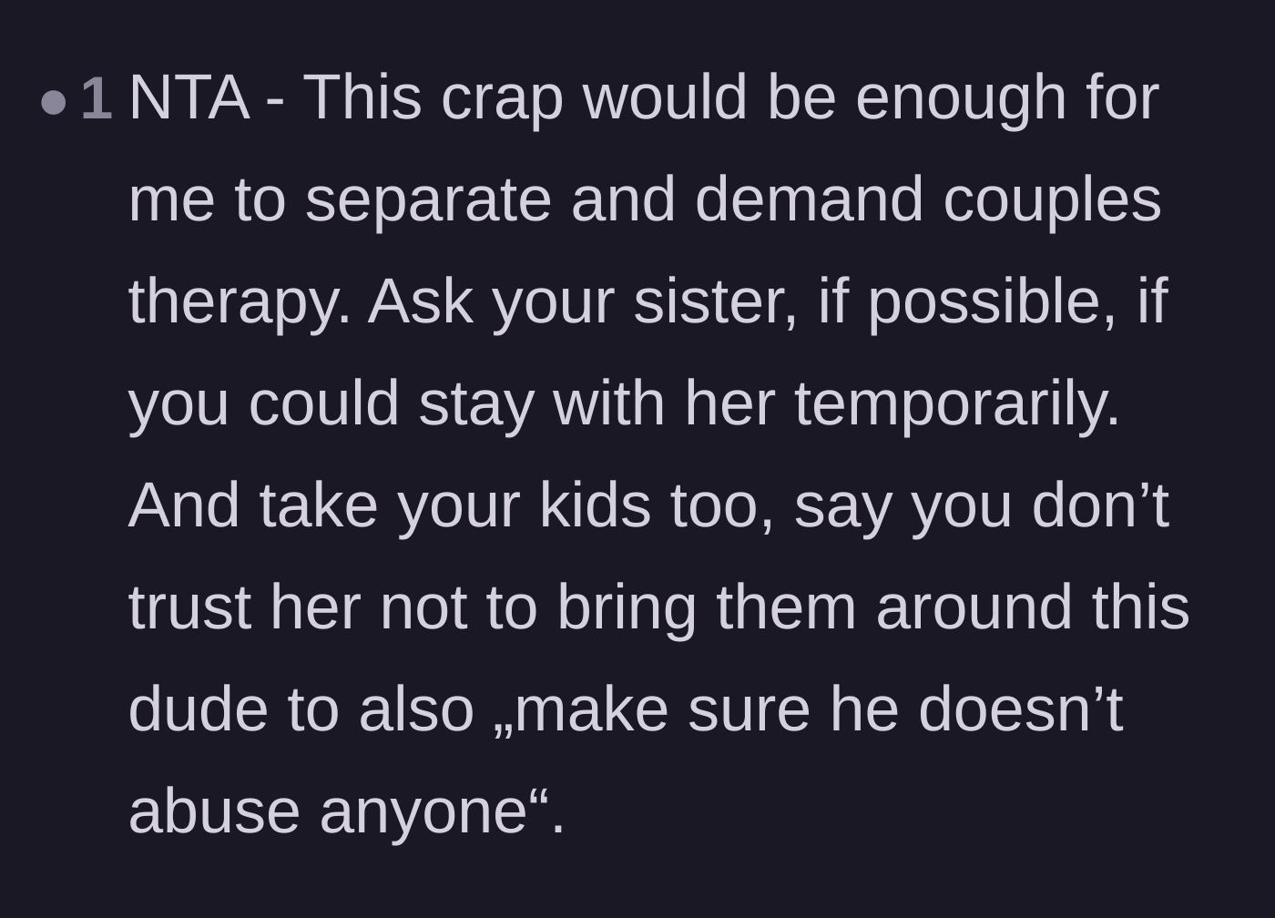 Comment thread 5 - Extreme advice suggesting the main character should take the kids and separate from their wife immediately.