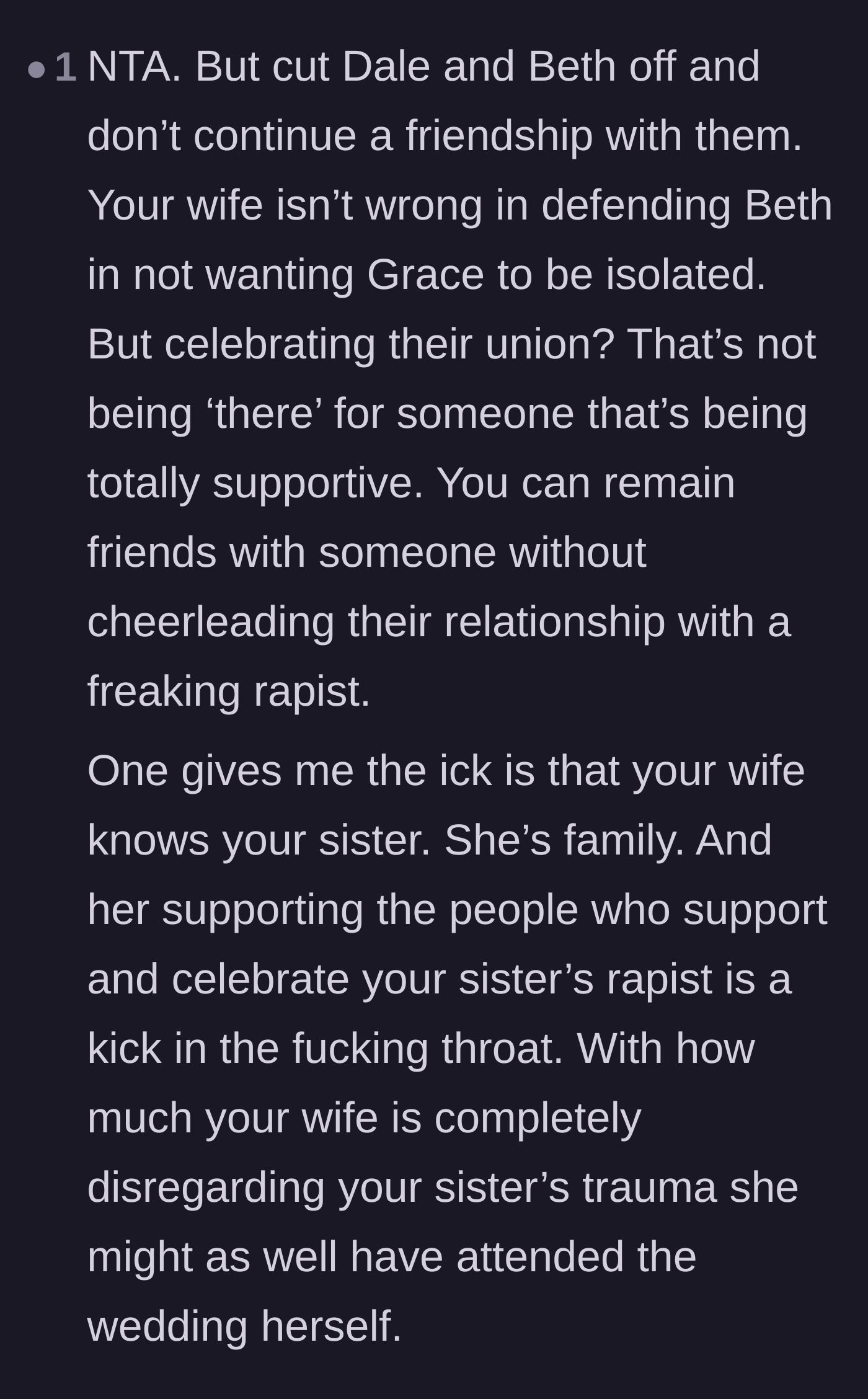 Comment thread 6 - A reader explaining why the wife's initial defense of the friends felt like a direct betrayal of the sister's trauma.