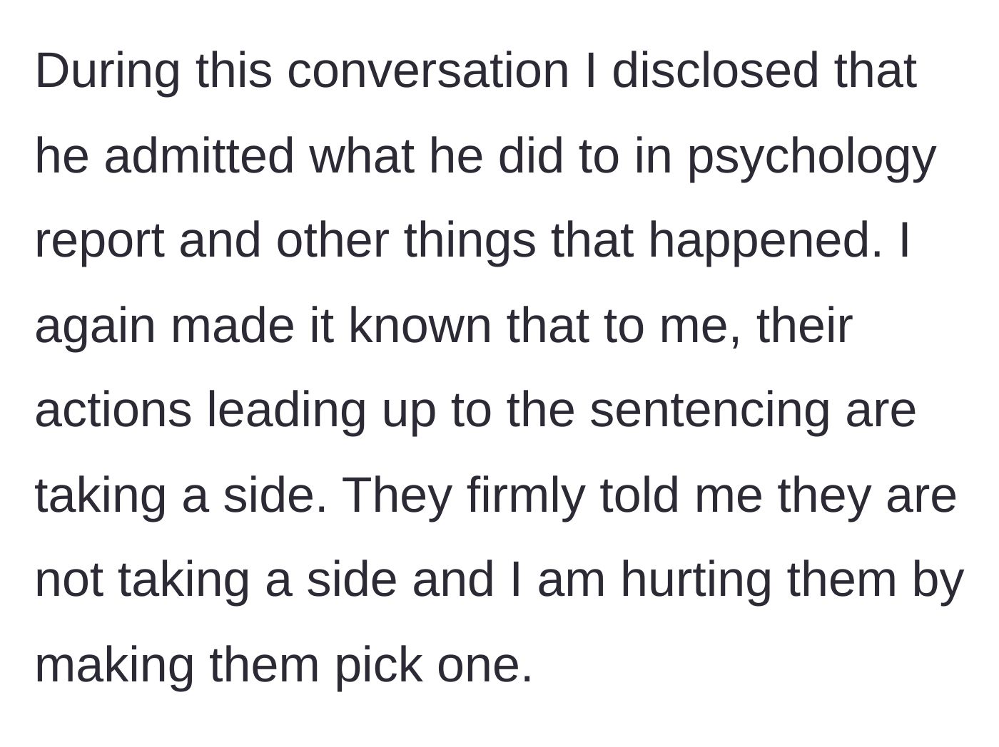 Story part 4 - The author explains the clinical psychology report to the parents, reiterating that the parents have chosen a side, which the parents claim hurts their feelings.