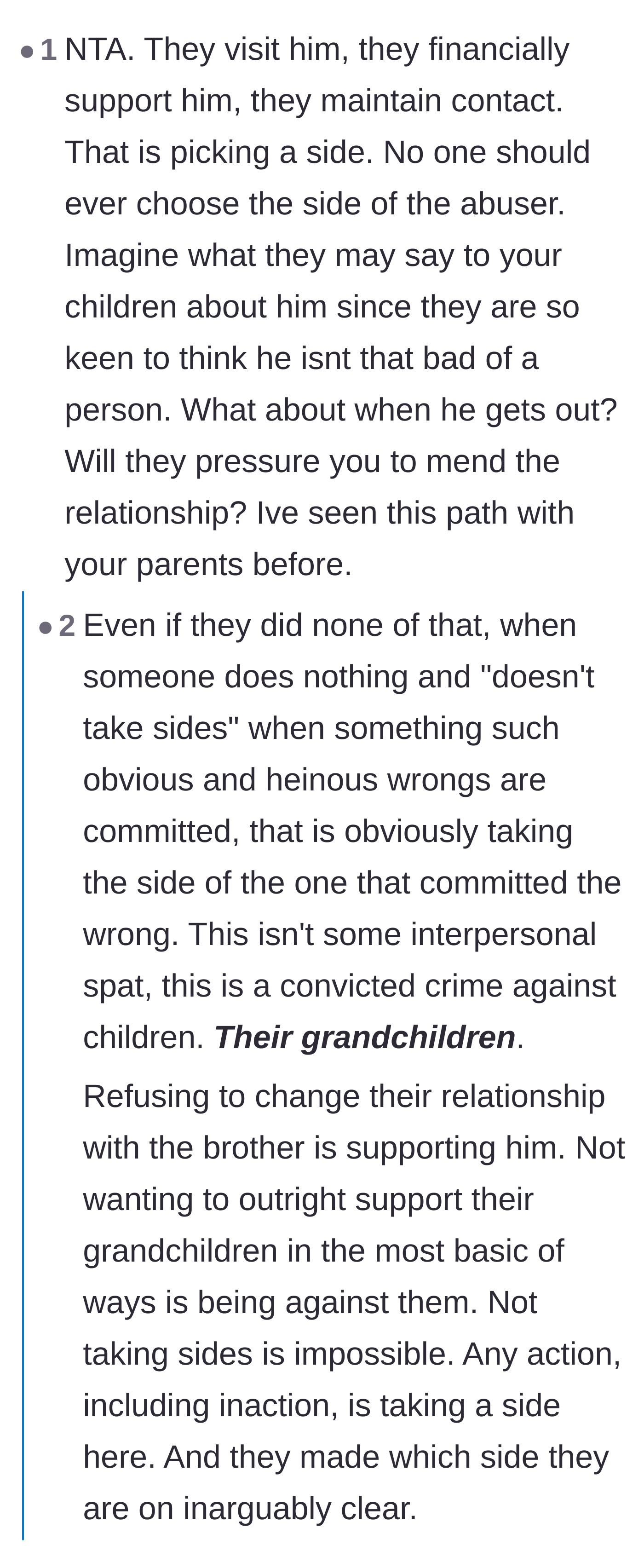 Comment thread 2 - A discussion on how financially backing the brother in prison is an active endorsement and the potential emotional harm it poses to the grandchildren.