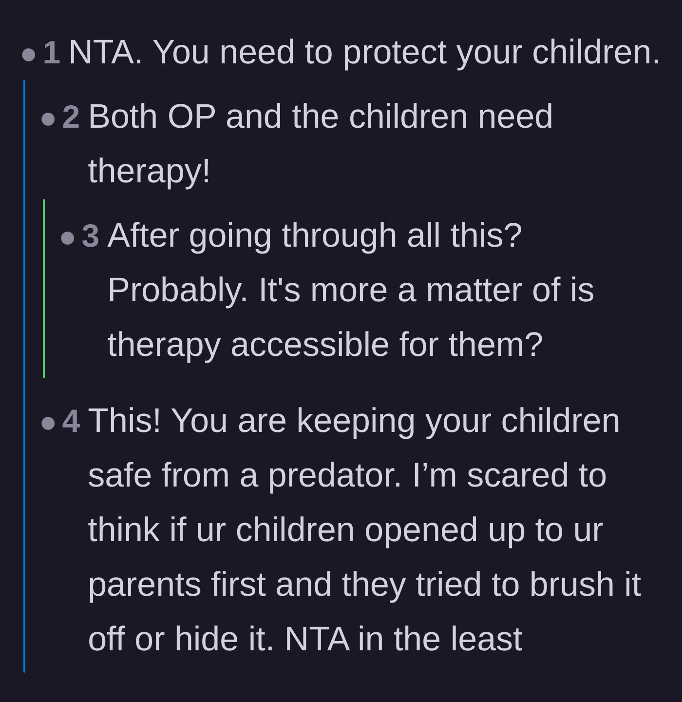 Comment thread 4 - A straightforward call to protect the children at all costs, emphasizing the critical need for professional therapy to heal.