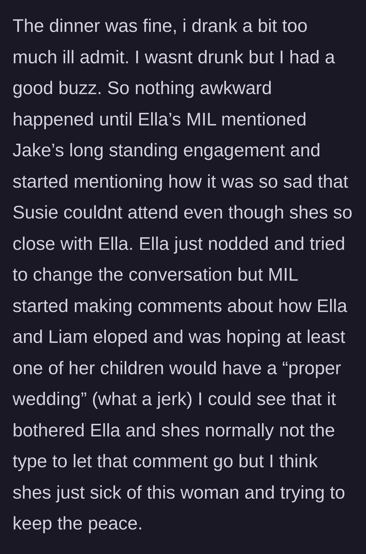 Story part 4 - The Mother-in-Law ruins the mood by insulting the sister's elopement and praising the golden child's fake engagement.