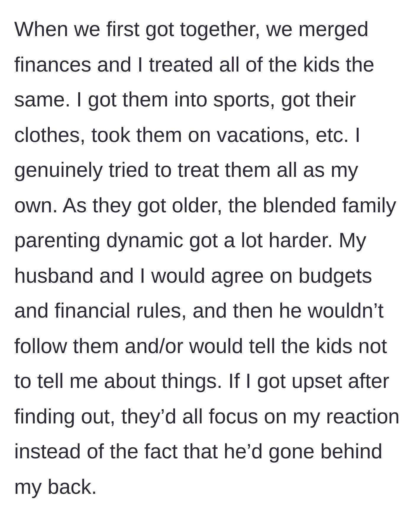 Story part 2 - A husband secretly breaking budget rules and the family blaming the stepmom for getting upset when she finds out.
