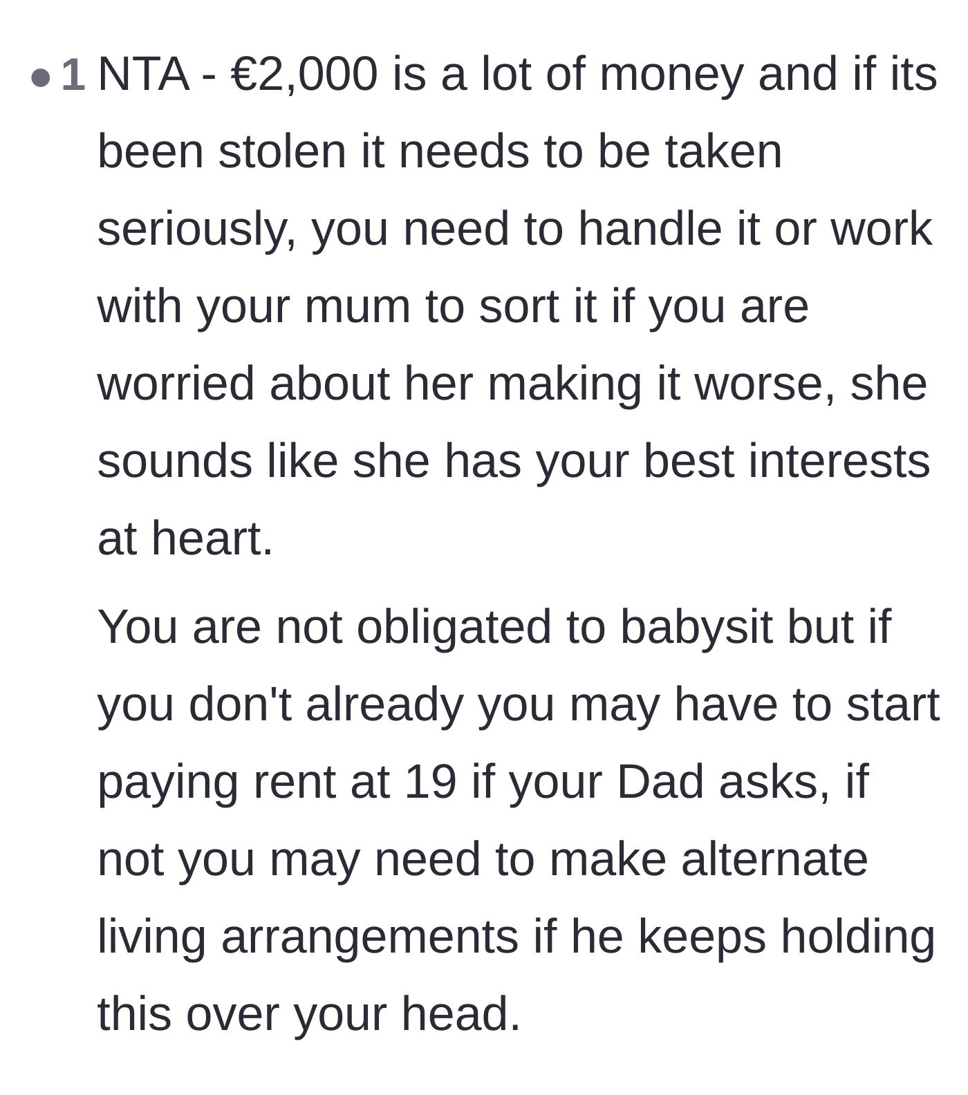 Comment highlighting that two thousand euros is a massive financial hit for a student and advising the main character to seek alternative living arrangements.