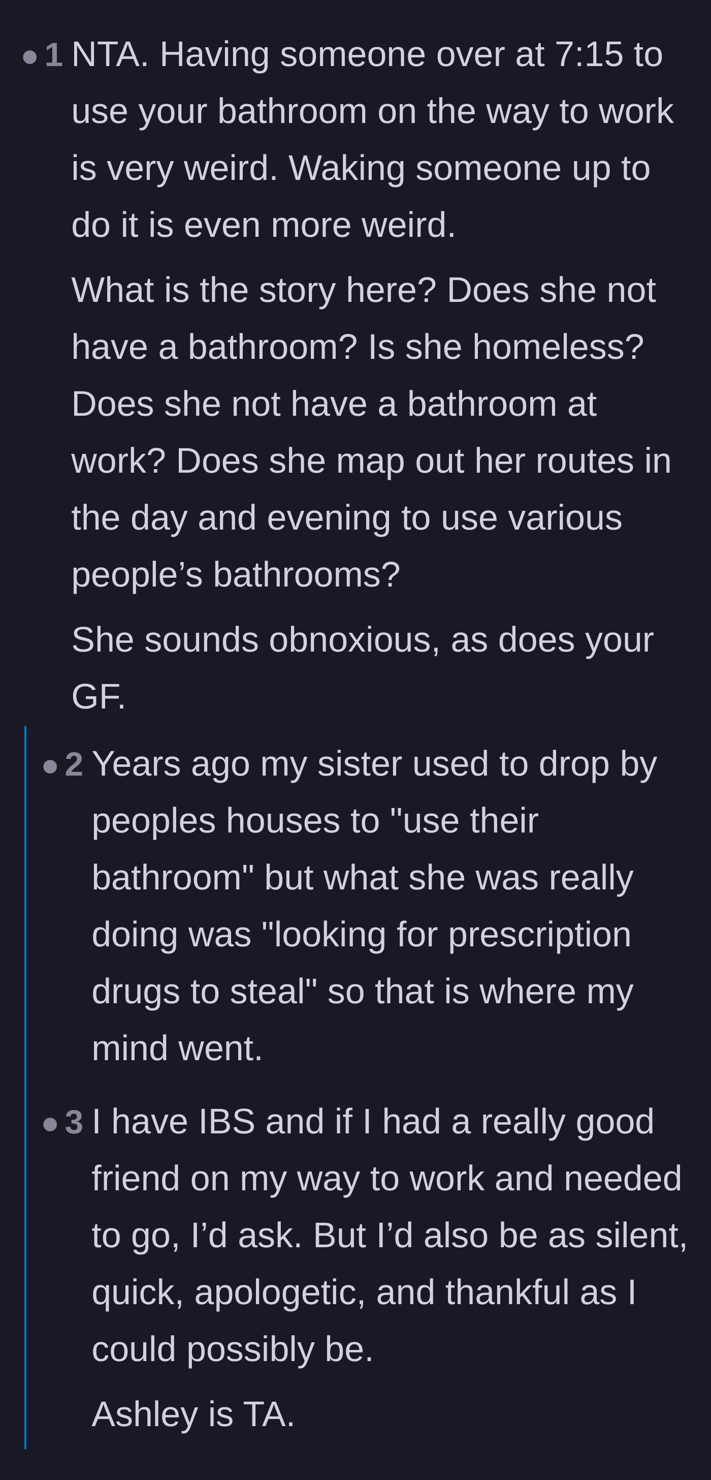 Comment thread 2 - Commenters debate the real reason for the morning visit, ruling out bathroom emergencies since the friend was casually waiting in her car.
