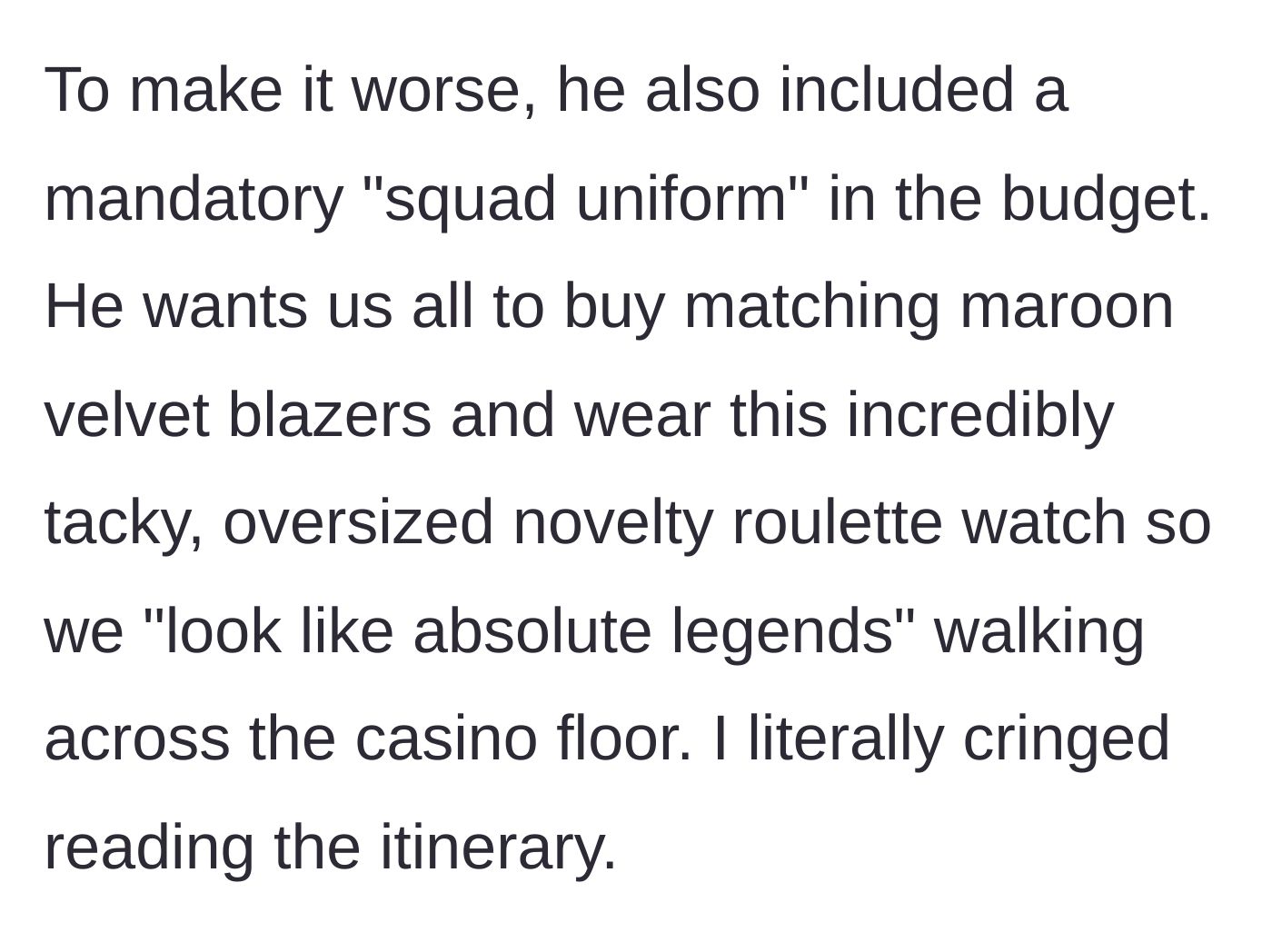 Story part 4 - The groom demands a mandatory squad uniform including maroon velvet blazers and novelty roulette watches.