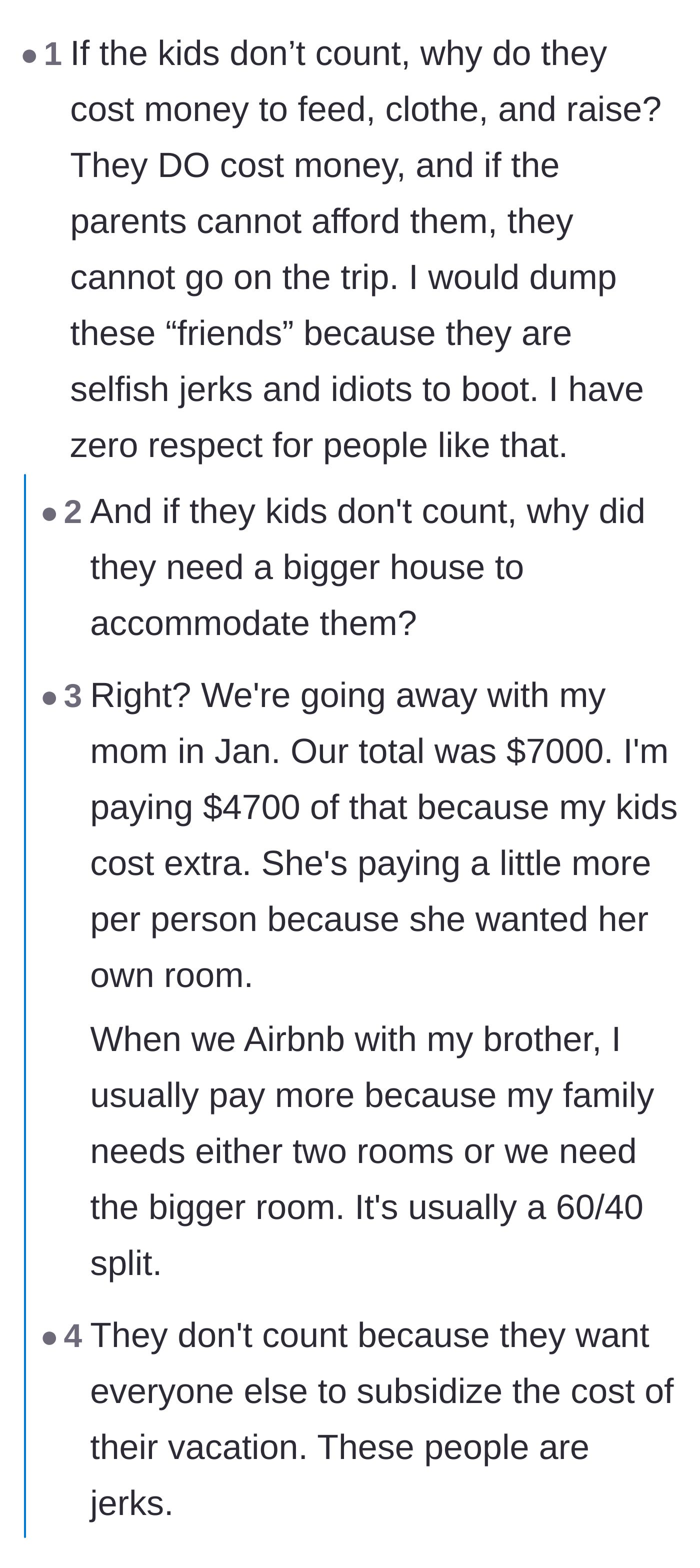 Comment thread 6 - Pointing out the contradiction in needing a bigger house for kids who supposedly don't count