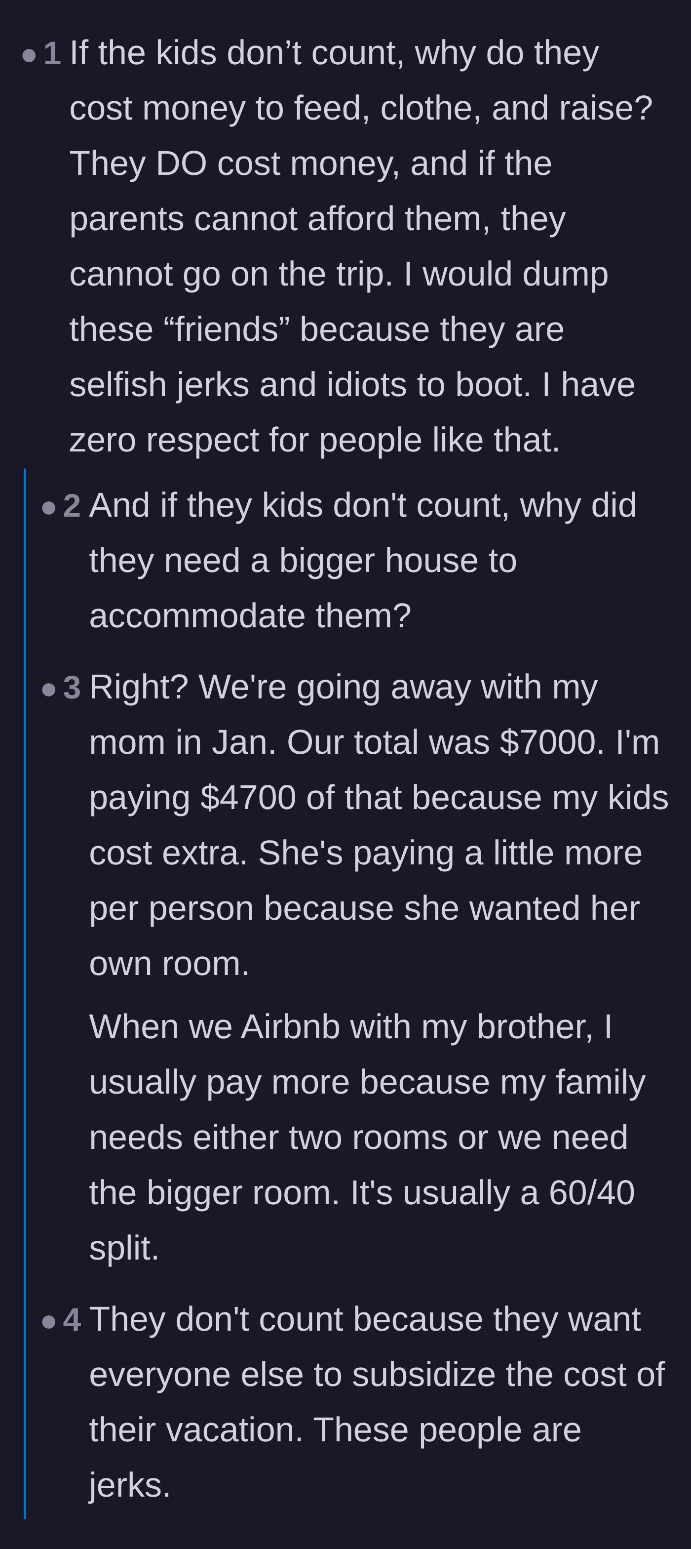 Comment thread 6 - Pointing out the contradiction in needing a bigger house for kids who supposedly don't count