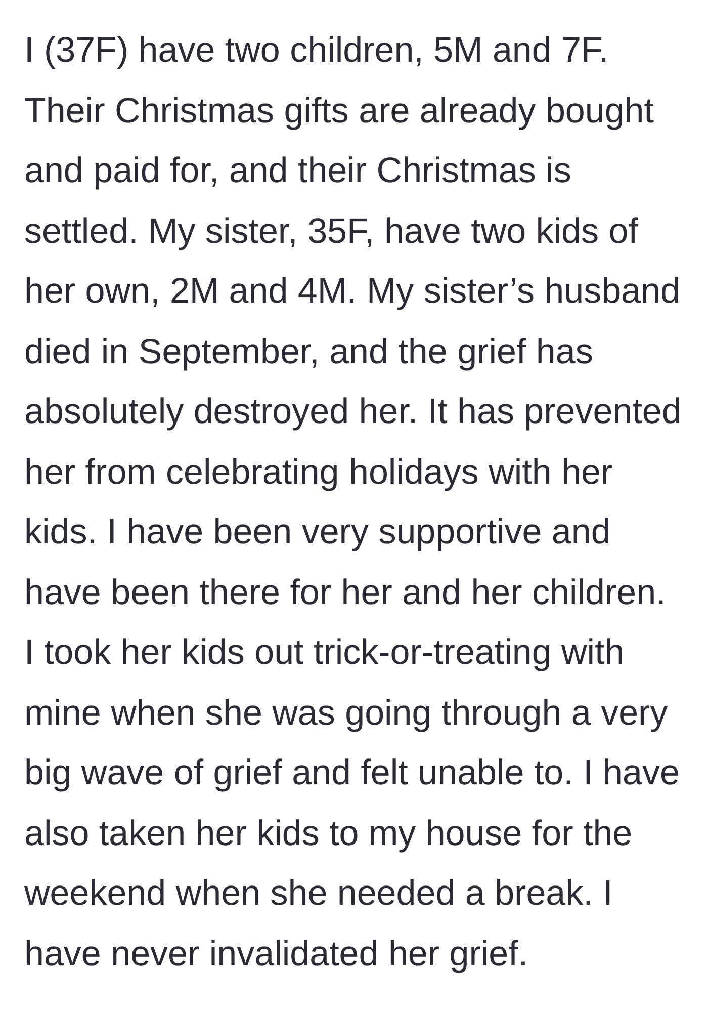 Story part 1 - The 37-year-old mother details her sister's devastating recent widowhood and her own efforts to step up with childcare and holiday support.