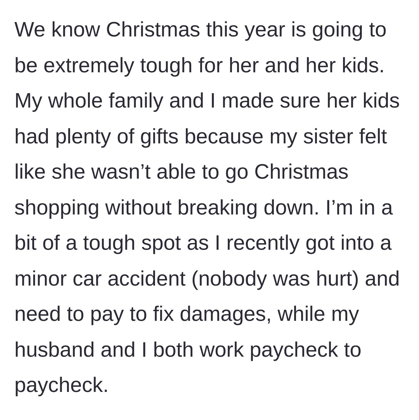 Story part 2 - The family collaborates to provide Christmas gifts for the grieving sister's kids, while the main character reveals her recent car accident and tight budget.