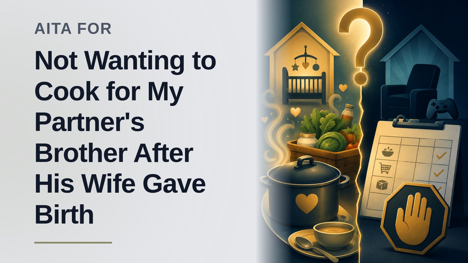The Financially Strapped Partner Who Shut Down an Unemployed Brother-in-Law's Audacious 'Meal Train' Demands