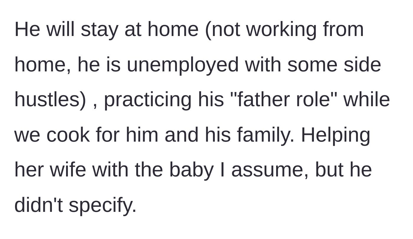 Story part 4 - The narrator notes that the brother-in-law is currently unemployed and staying home full-time.