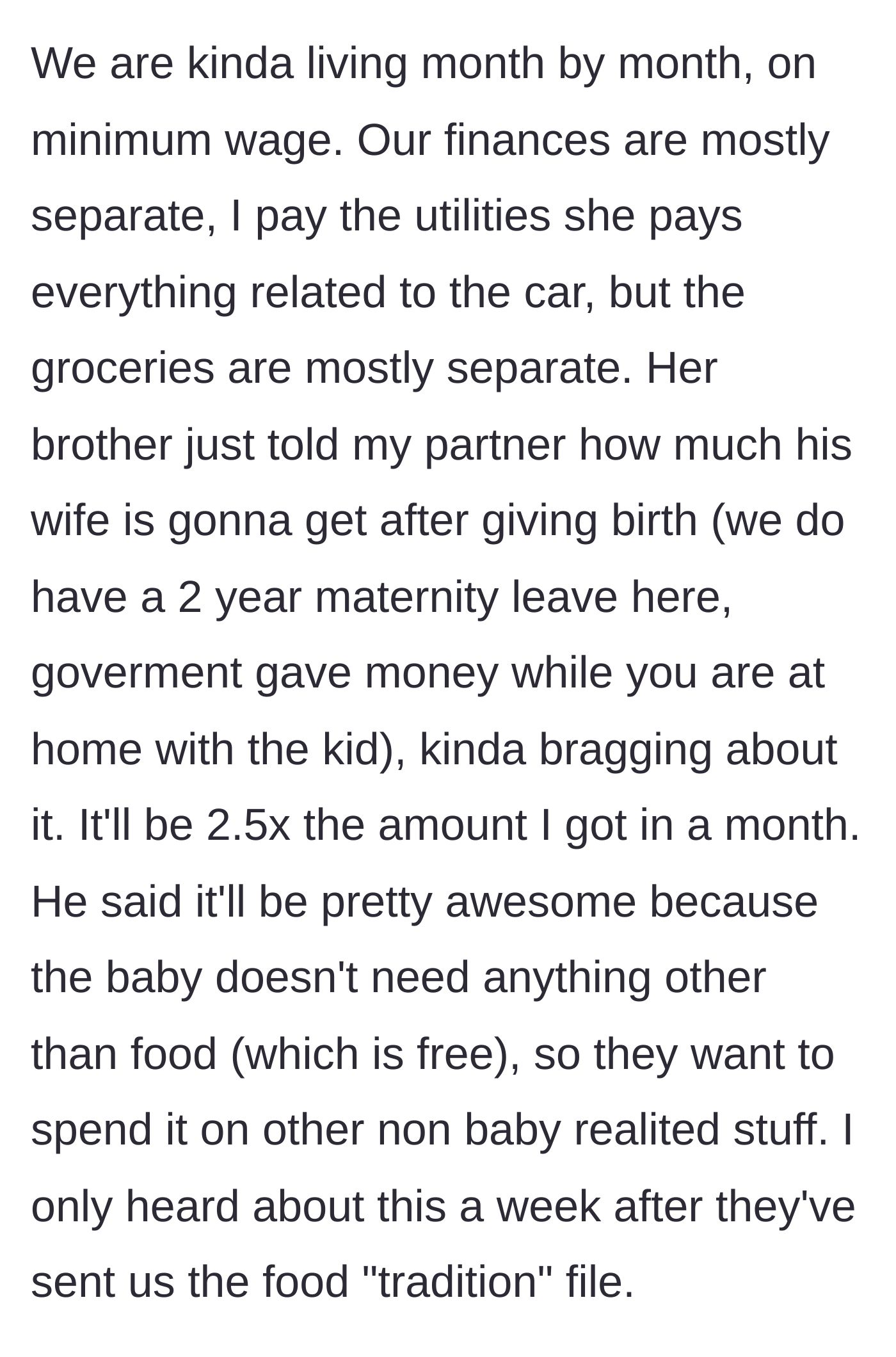 Story part 6 - The brother-in-law brags about receiving substantial maternity leave pay while the narrator struggles on minimum wage.