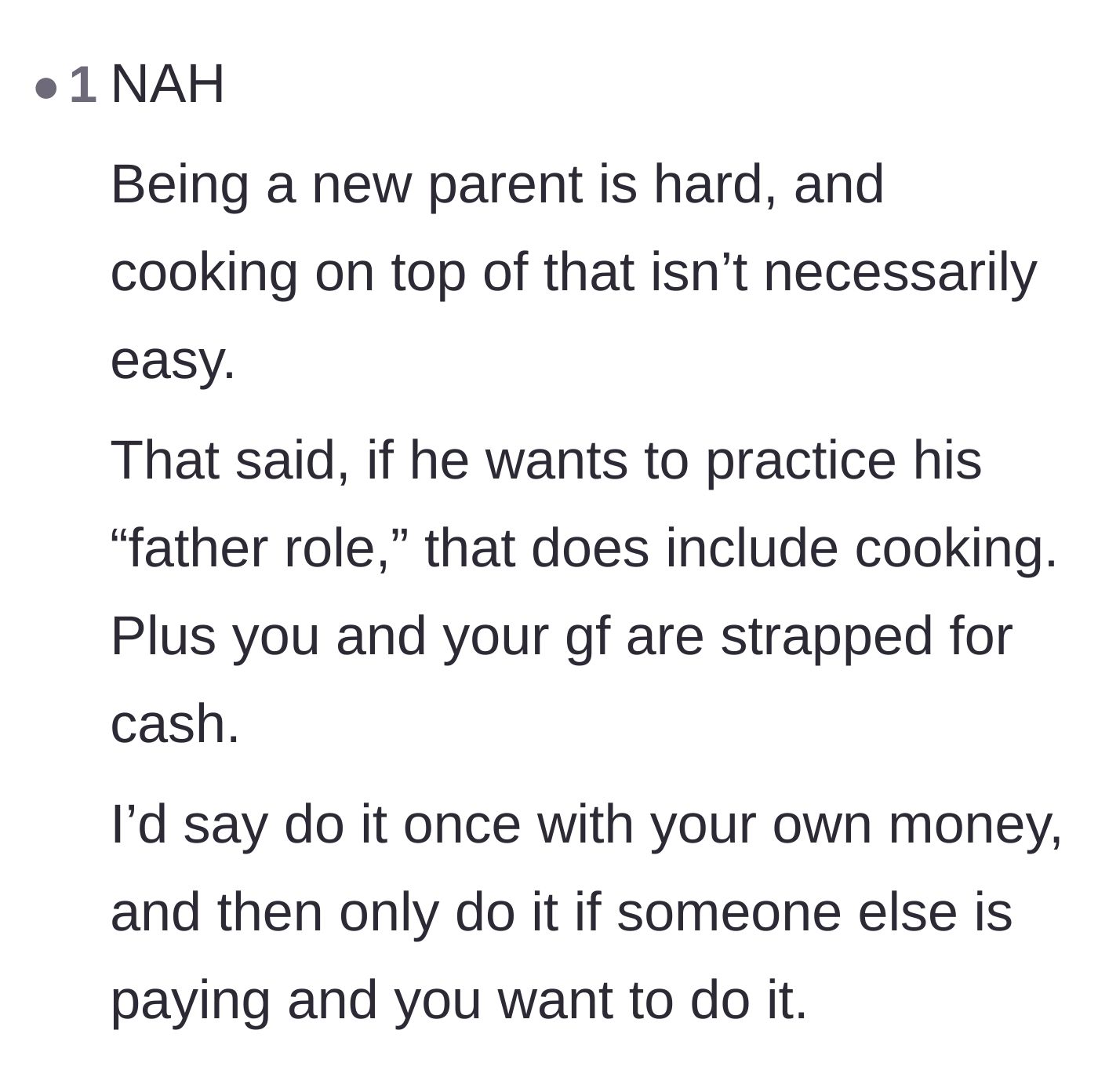 Comment thread 5 - Thread suggesting the narrator only cook once and then refuse to participate further unless someone else pays.